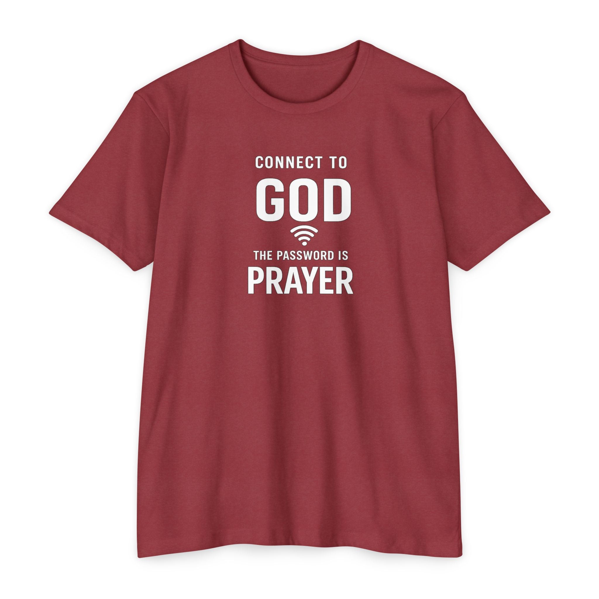 Womens Connect to God T-Shirt — "The Password is Prayer" Christian Faith Tee
