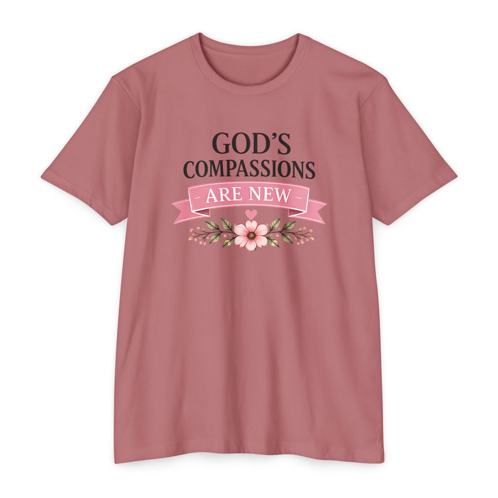 Womens God's Compassions Are New T-shirt | Floral Scripture Design