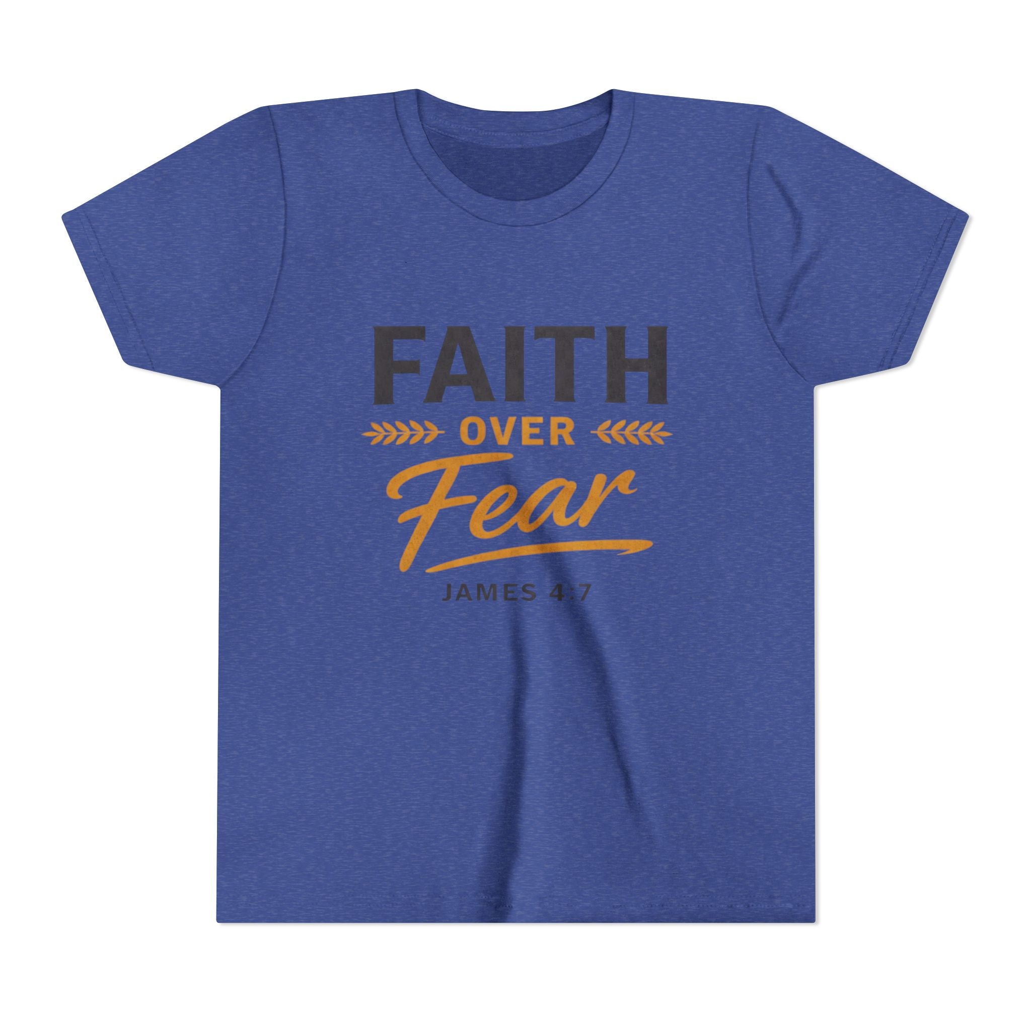 Girl Faith Over Fear Youth Tee | James 4:7 Christian Kids Shirt