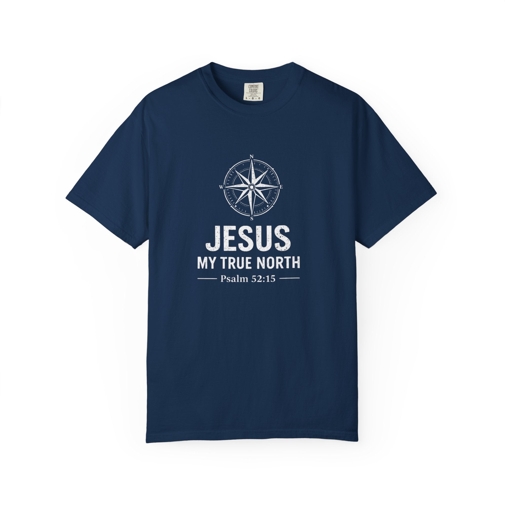 Jesus My True North T-Shirt — Psalm 52:15 Compass Faith Tee