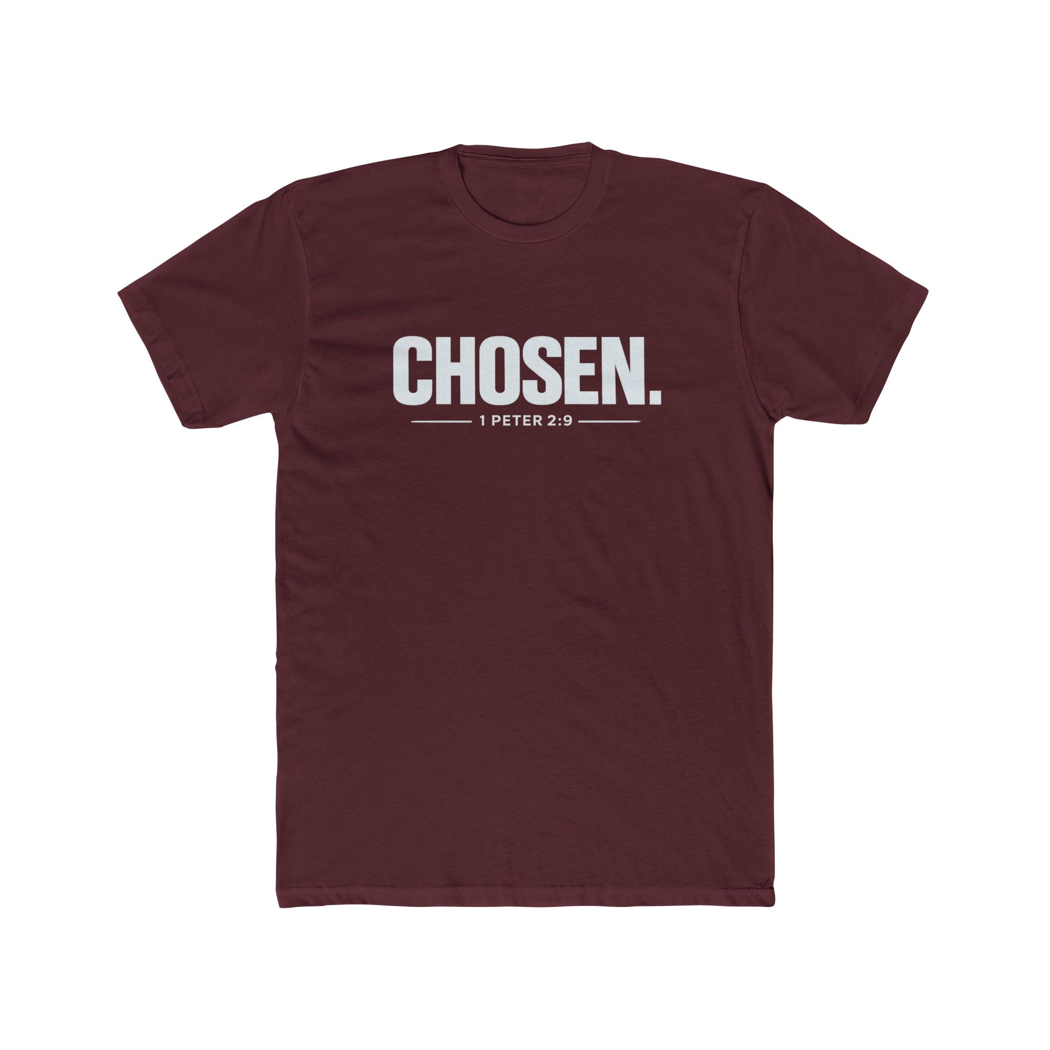 Chosen. 1 Peter 2:9 T-Shirt — Christian Faith Tee