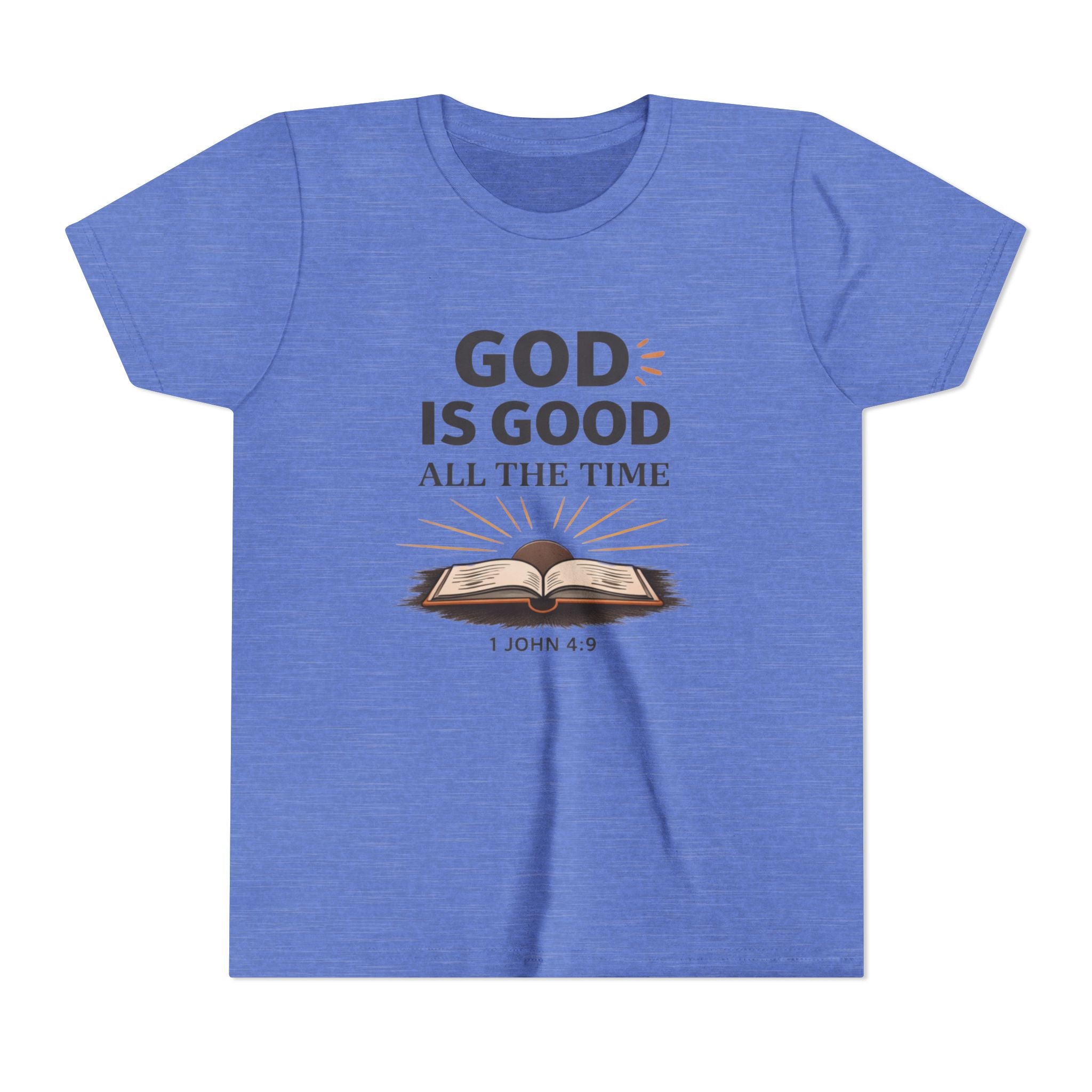 Boys Youth T-Shirt — "God Is Good All The Time" Bible Verse Tee (1 John 4:9)