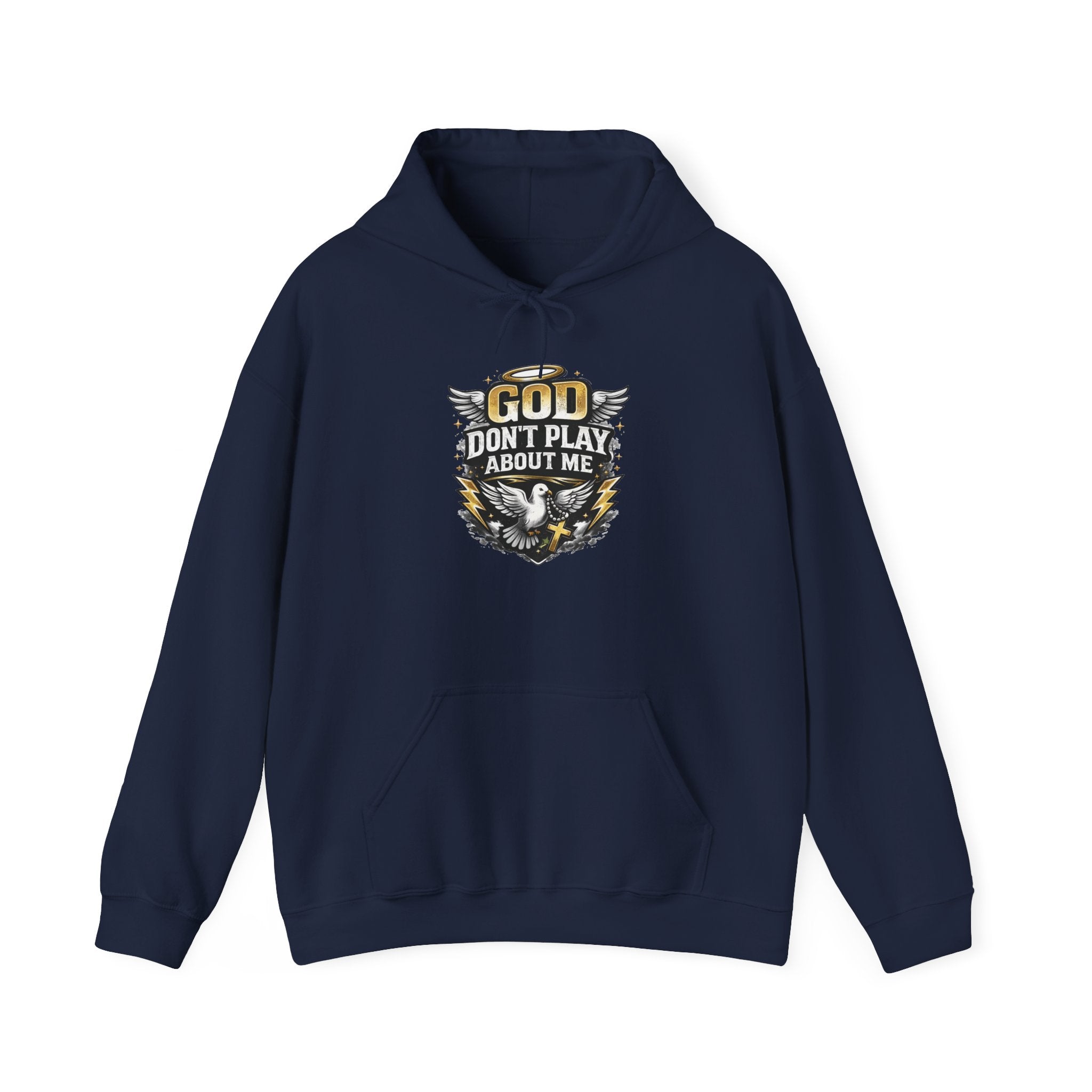 God Don't Play About Me Hoodie — Christian Eagle Faith Pullover
