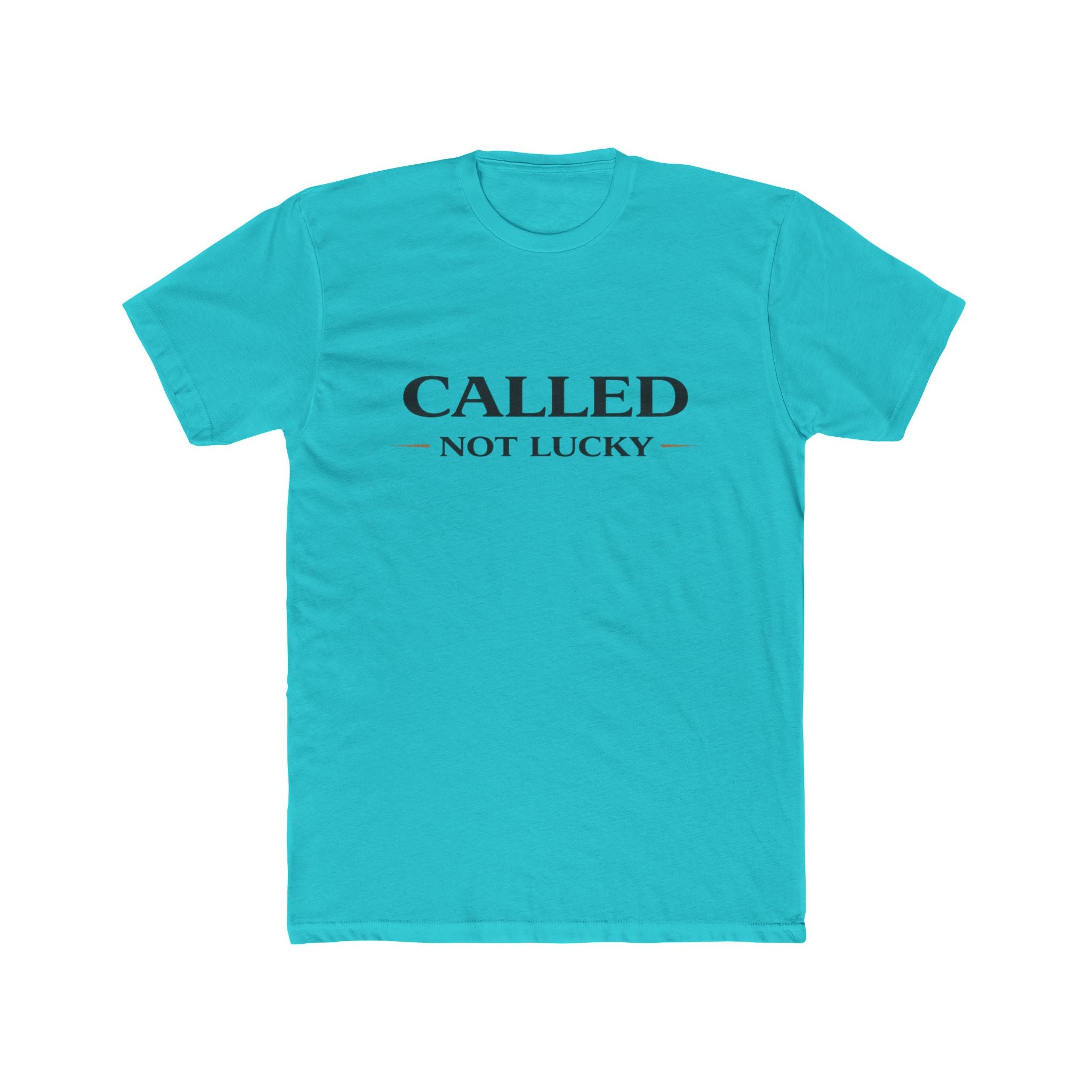 Called Not Lucky T‑Shirt — Christian Faith Graphic Tee