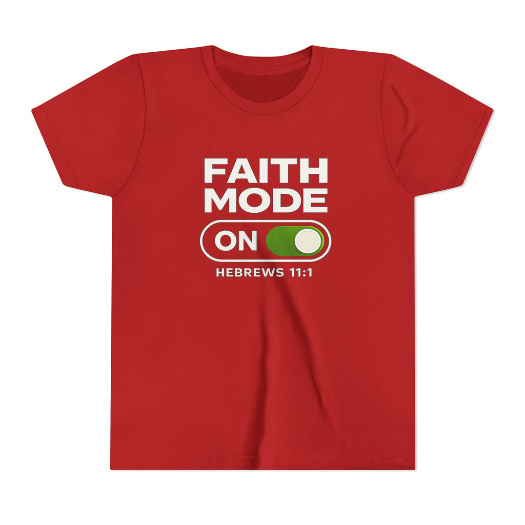 Youth Tee – "Faith Mode On" Christian Kids Shirt (Hebrews 11:1)