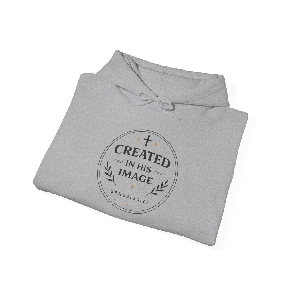 Created In His Image Hoodie — Christian Faith Pullover, Inspirational Bible Verse Sweatshirt