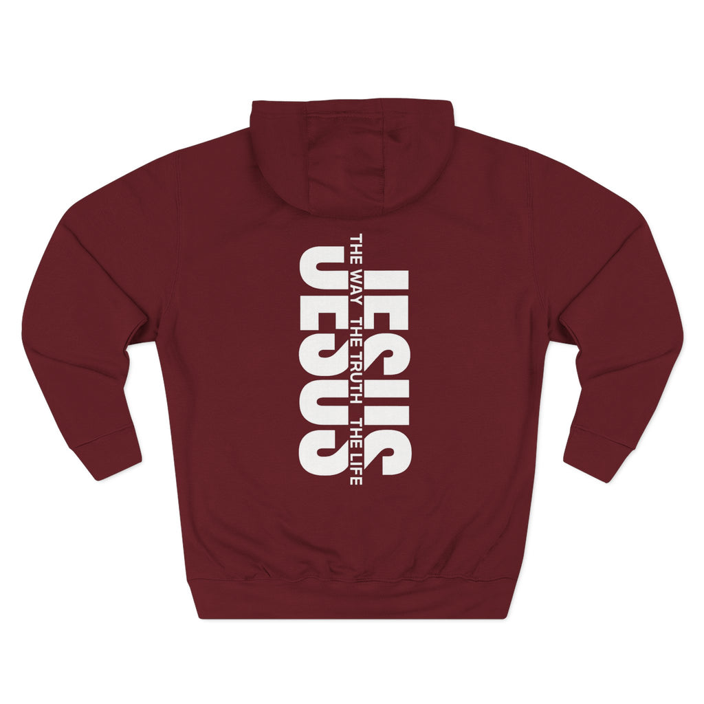 Jesus Is The Way The Truth The Life Hoodie