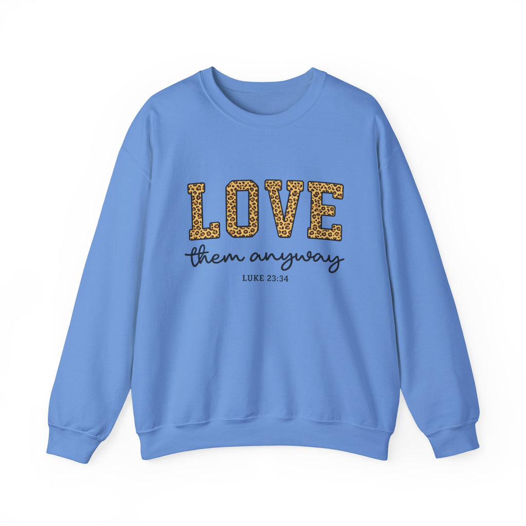 Womens Love Them Anyway Crewneck Sweatshirt — Inspirational Leopard Lettering, Luke 6:35