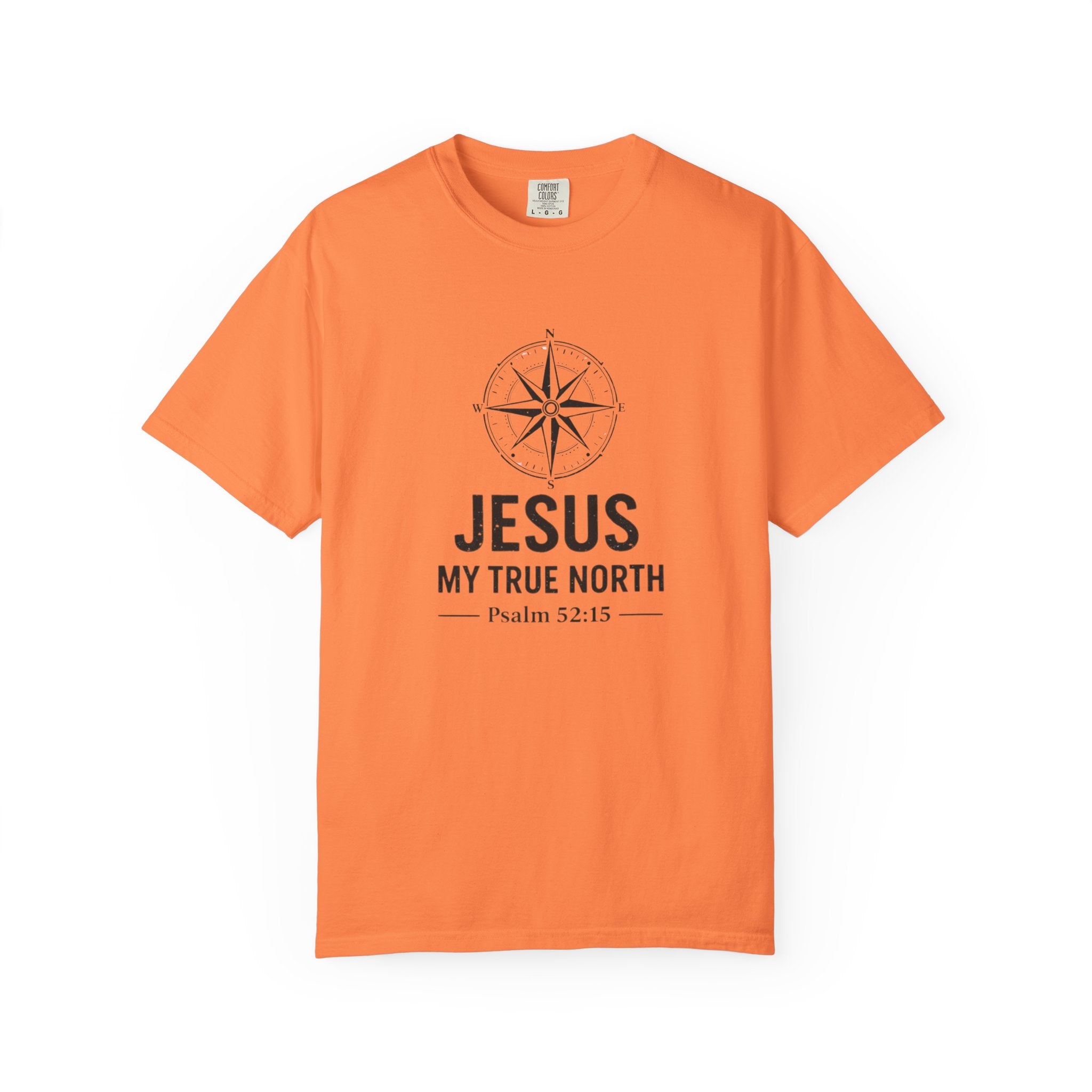Jesus My True North T-Shirt — Psalm 52:15 Compass Faith Tee