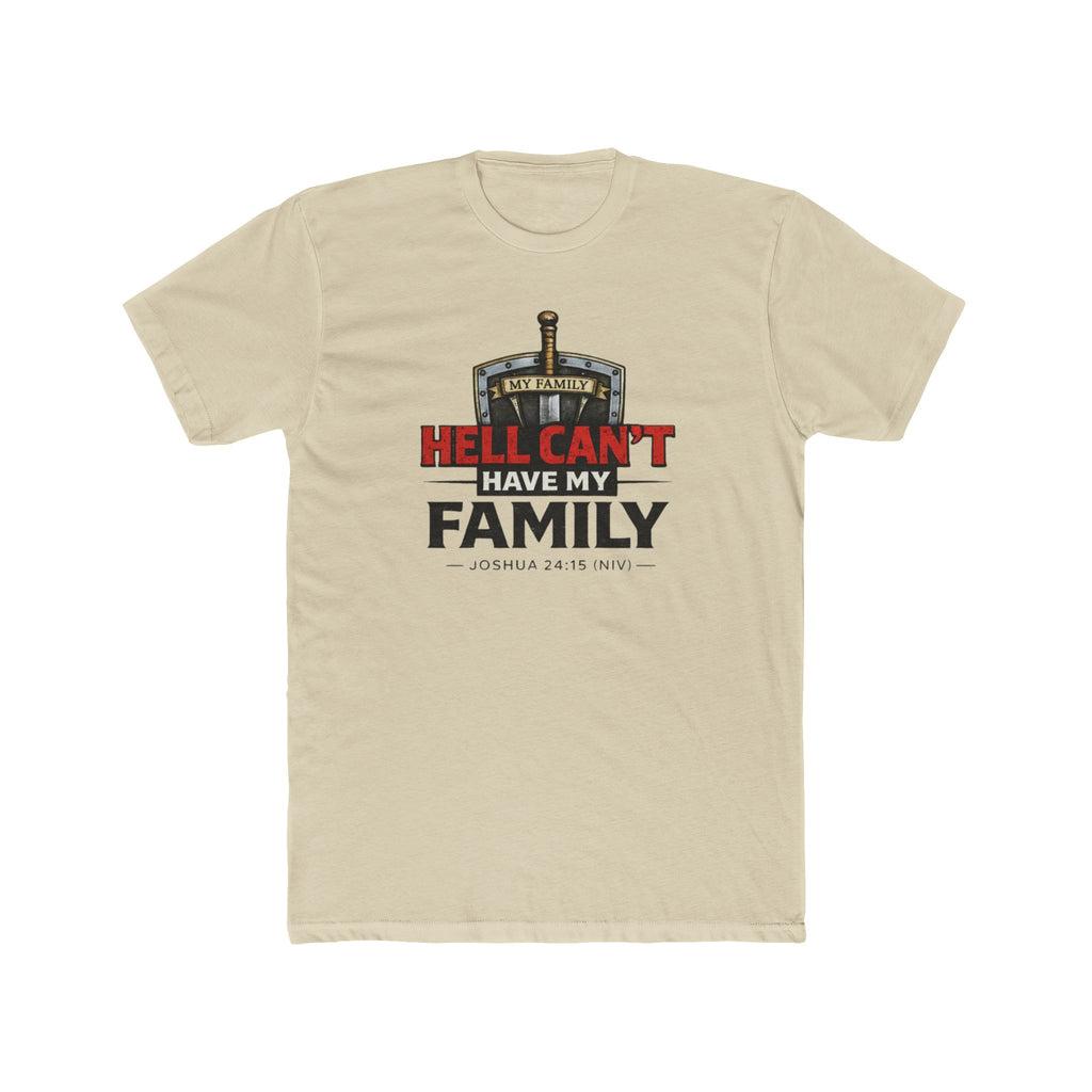 "Hell Can't Have My Family" Crew Tee — Christian Family Protection T-Shirt