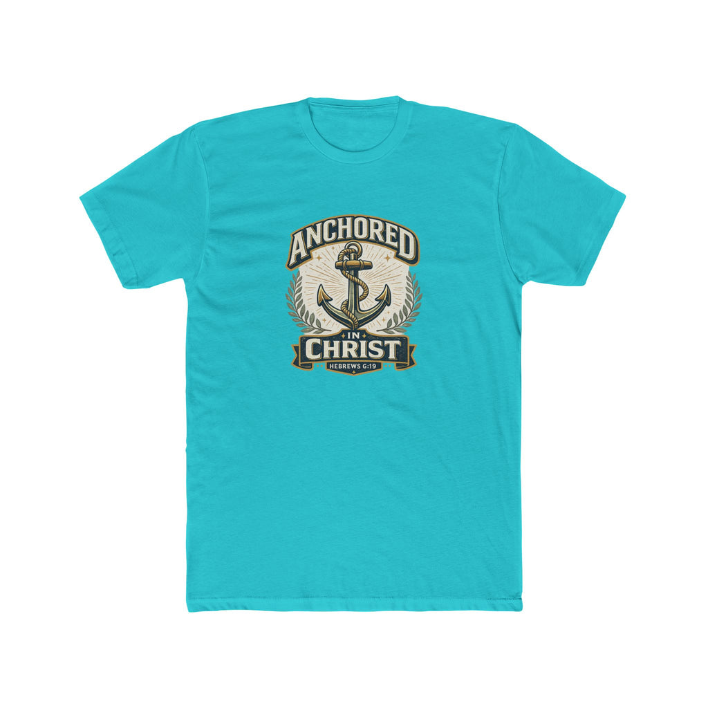 Mens Anchored In Christ Christian T-shirt Faith Inspired| Wearing your Faith