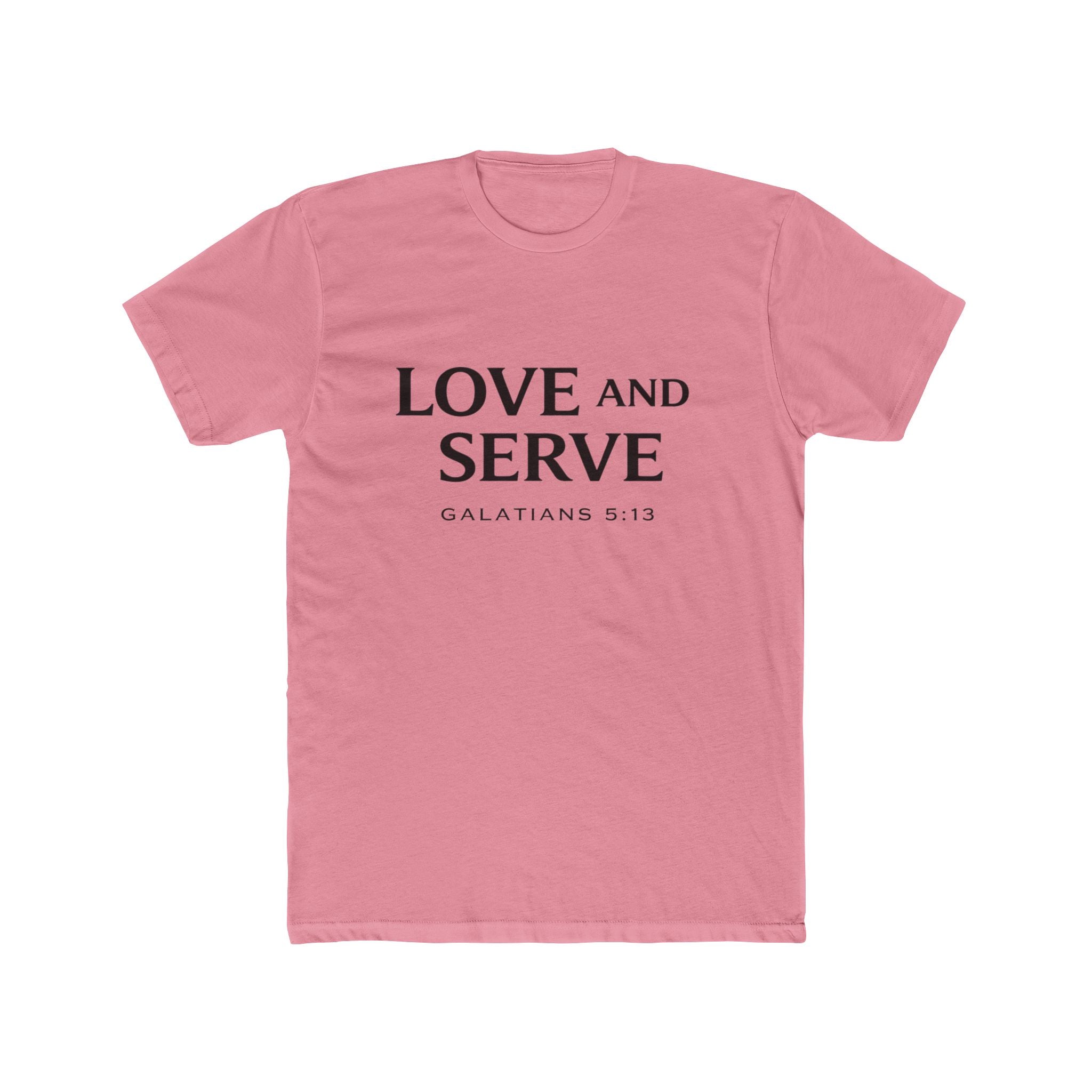 Love and Serve Tee — Christian Galatians 5:13 Inspirational T-Shirt
