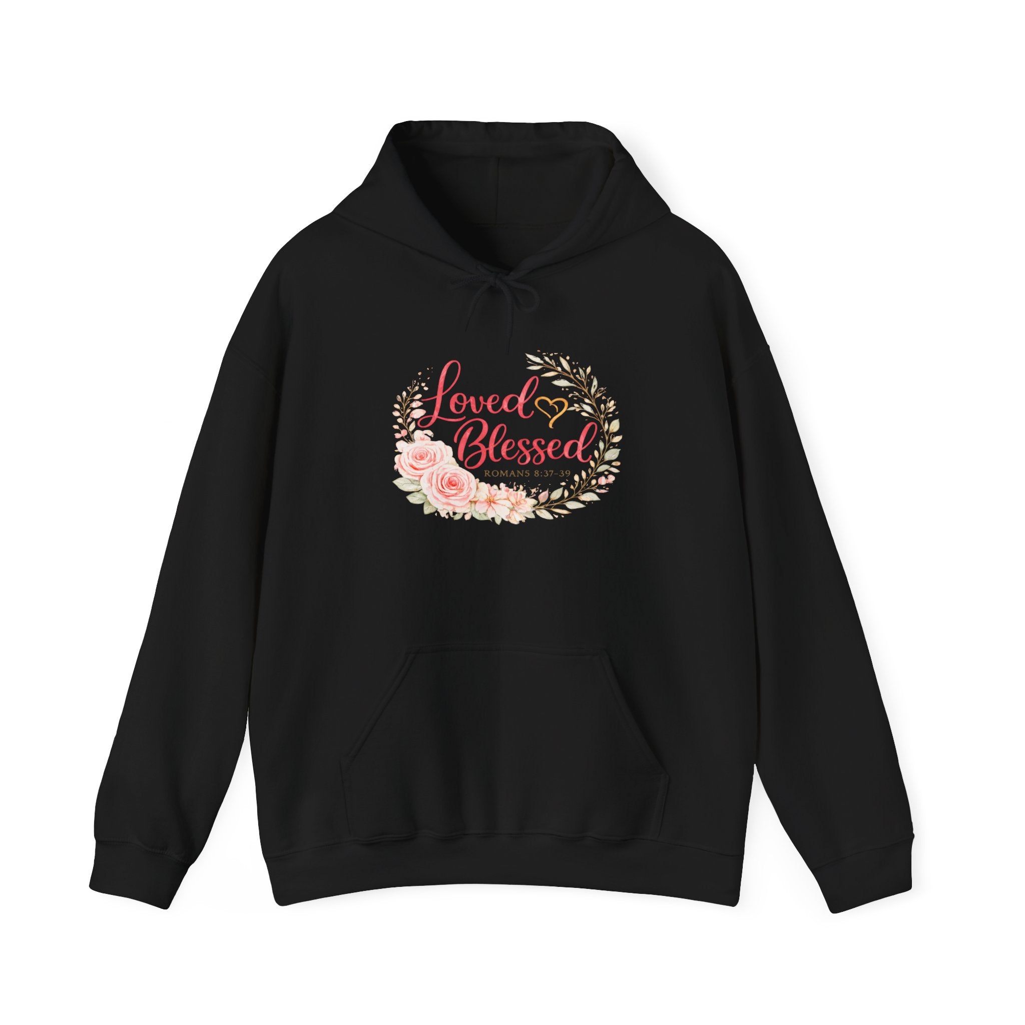 Womens Loved & Blessed Floral Hoodie — Inspirational Christian Pullover
