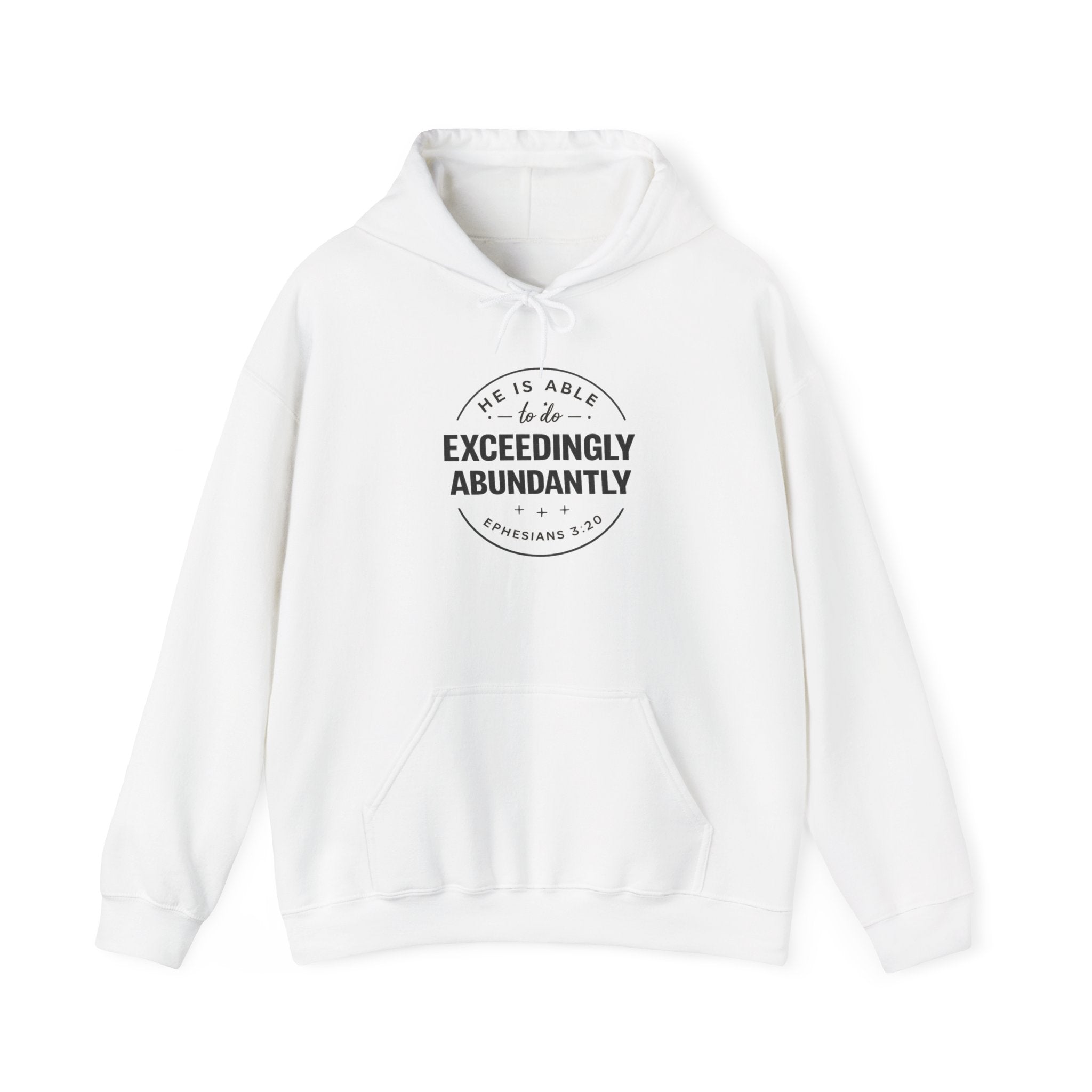 Exceedingly Abundantly Hoodie — Inspirational Christian Faith Pullover