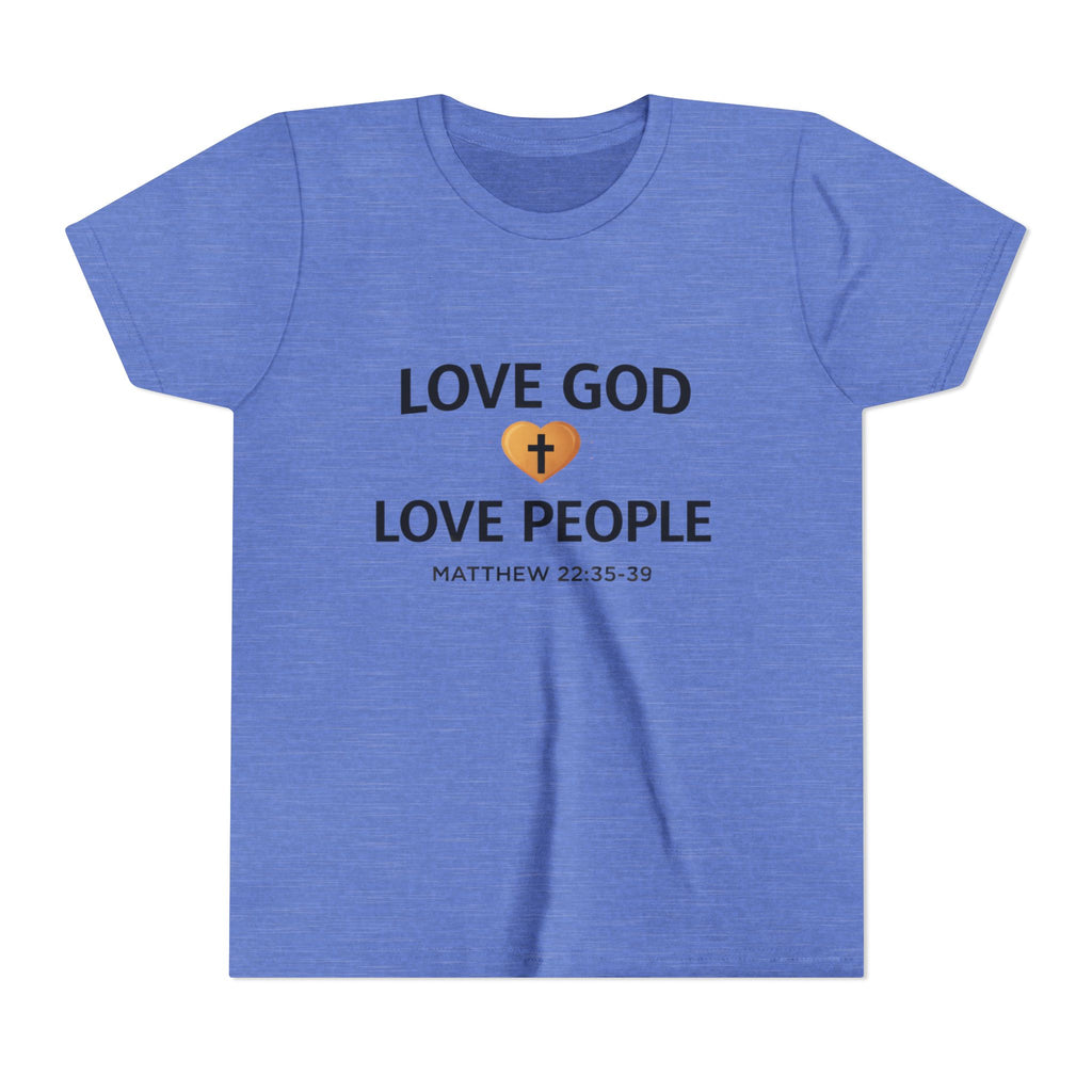 Girls Youth Tee — "Love God Love People" Bible Verse Matthew 22:37-39 Christian Kids Shirt