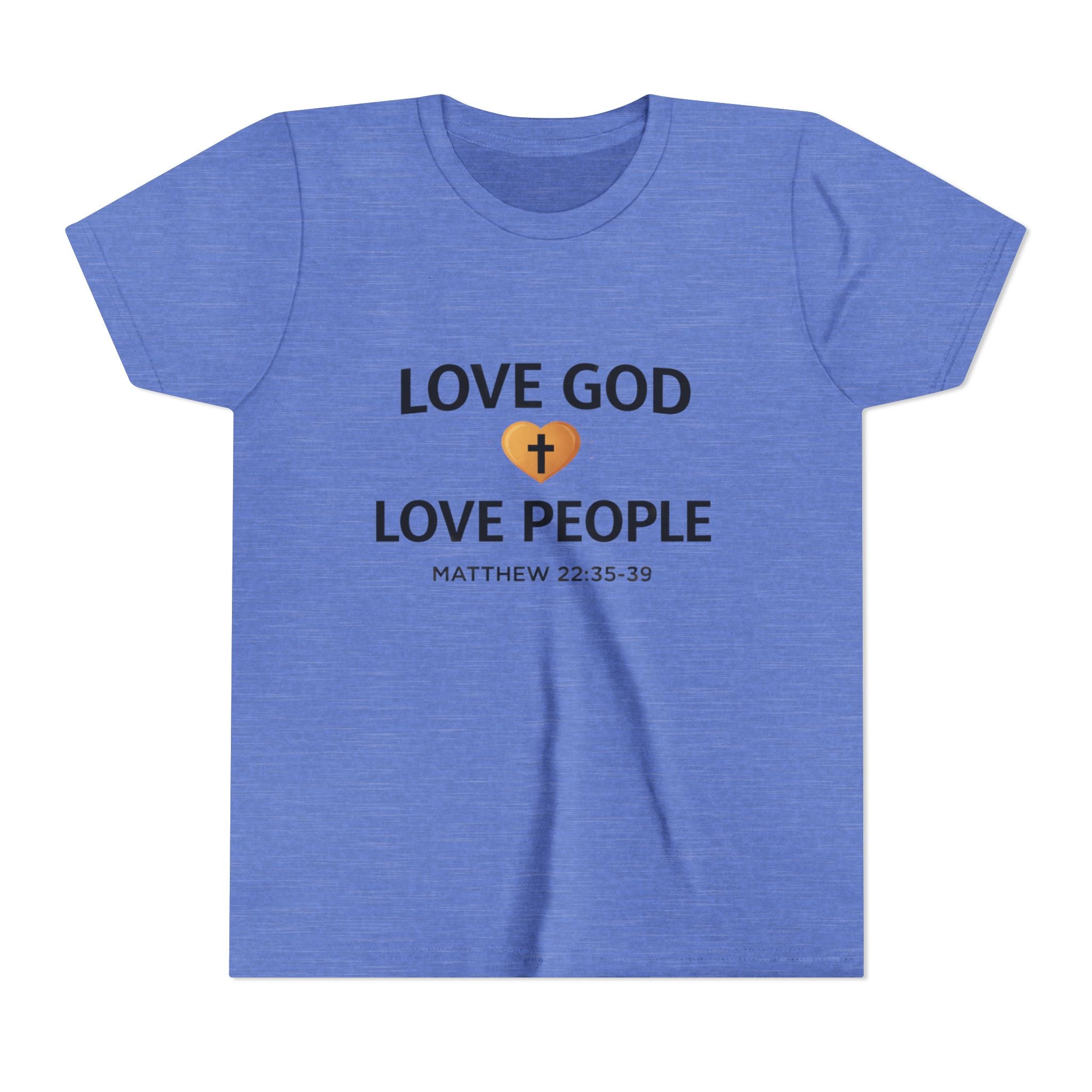 Girls Youth Tee — "Love God Love People" Bible Verse Matthew 22:37-39 Christian Kids Shirt
