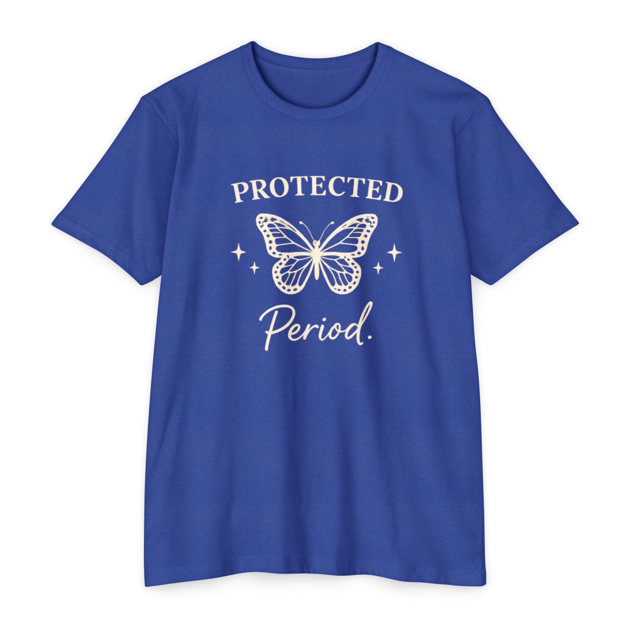 Protected Period Tee — Butterfly Graphic Feminist Message T-Shirt