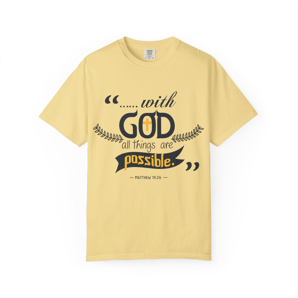 With God All Things Are Possible T-Shirt — Inspirational Christian Faith Tee (Matthew 19:26)