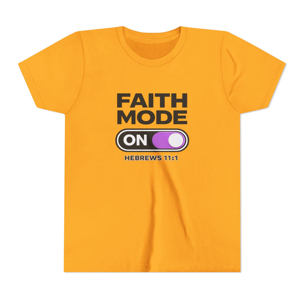Faith Mode On Youth Tee — Hebrews 11:1 Christian Kids Shirt