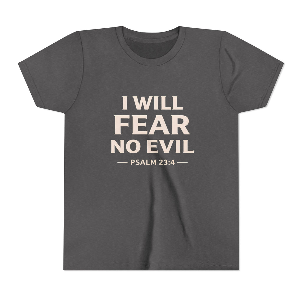 Boys Youth Tee – “I Will Fear No Evil” Psalm 23:4 Christian Faith Shirt