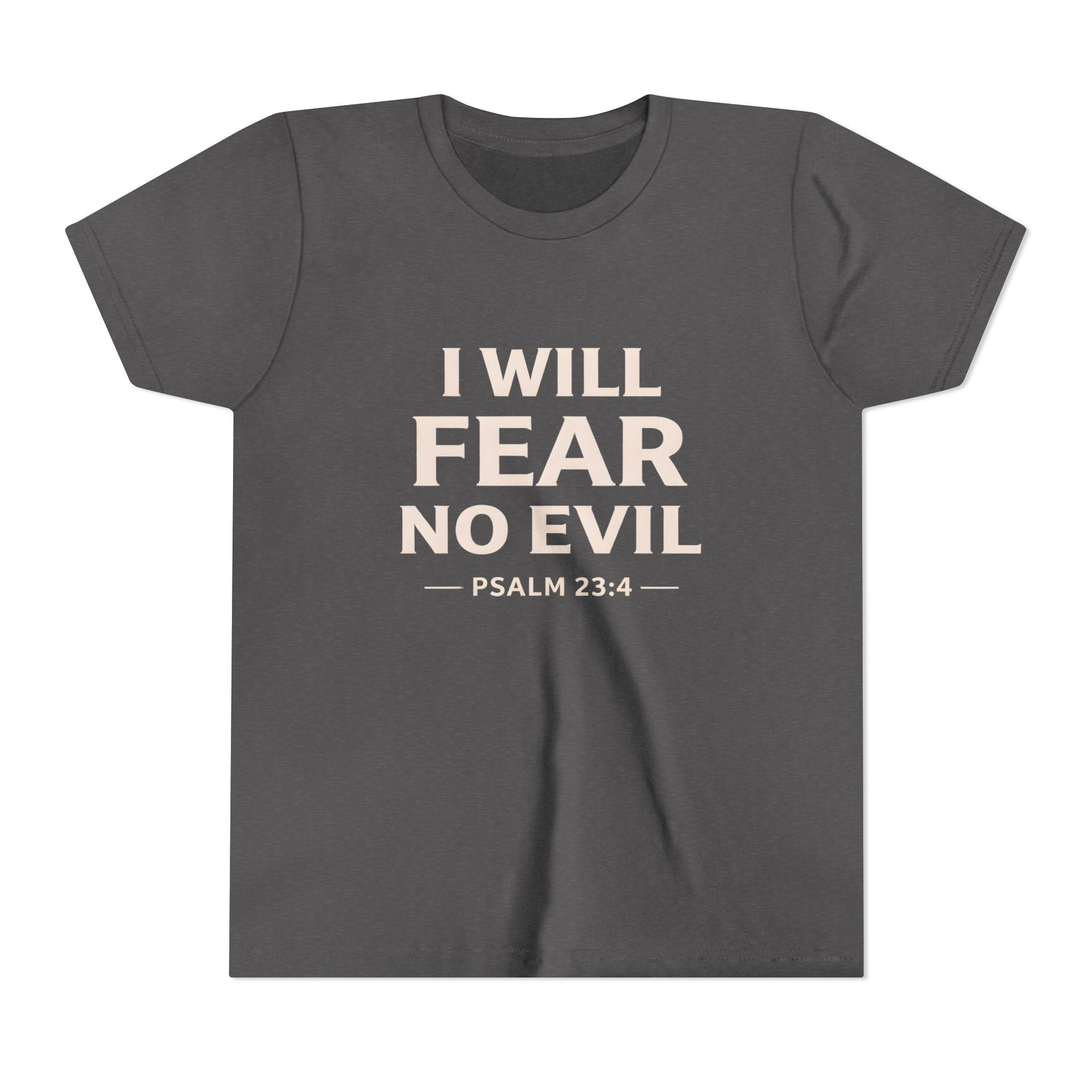 Boys Youth Tee – “I Will Fear No Evil” Psalm 23:4 Christian Faith Shirt