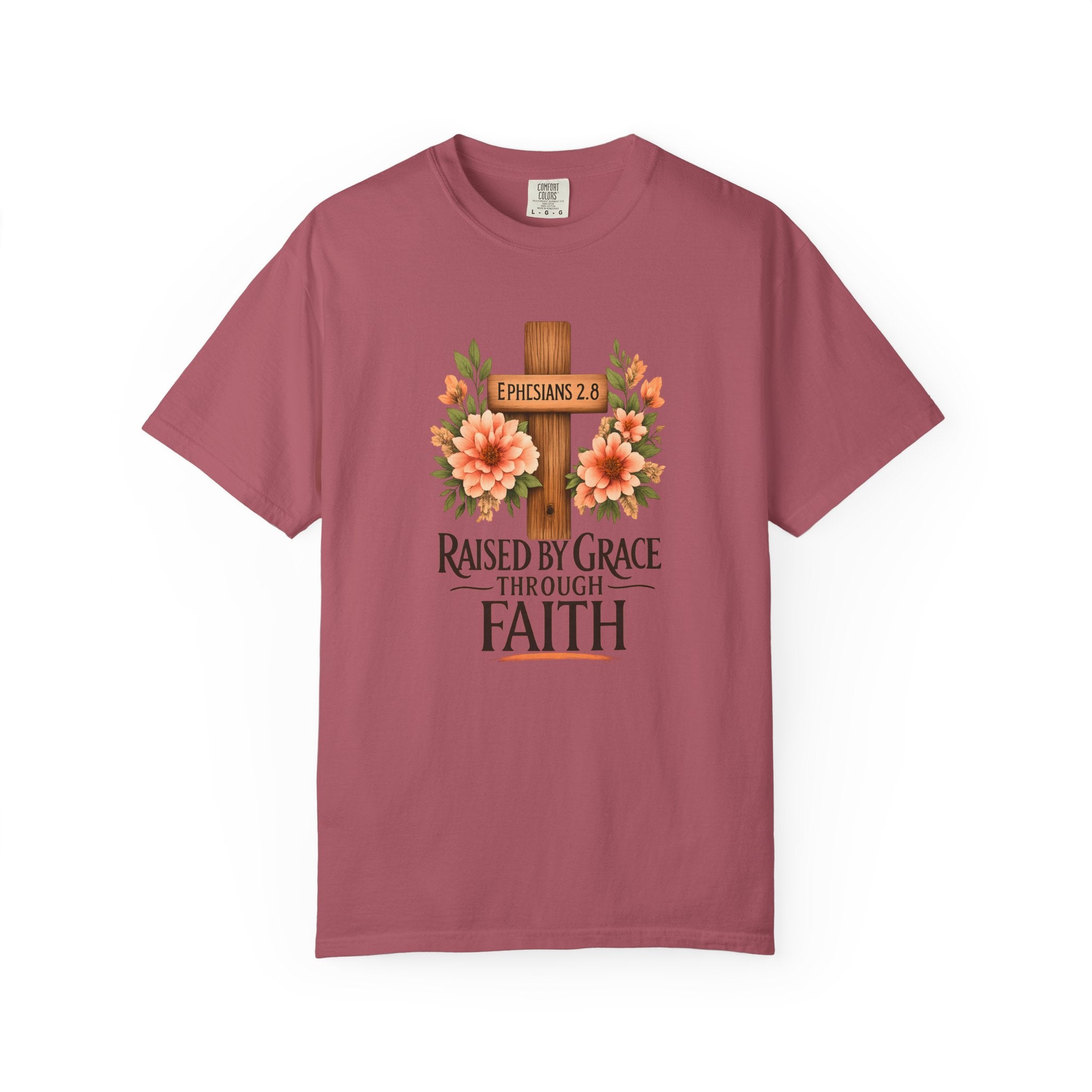 Raised by Grace Through Faith T-Shirt