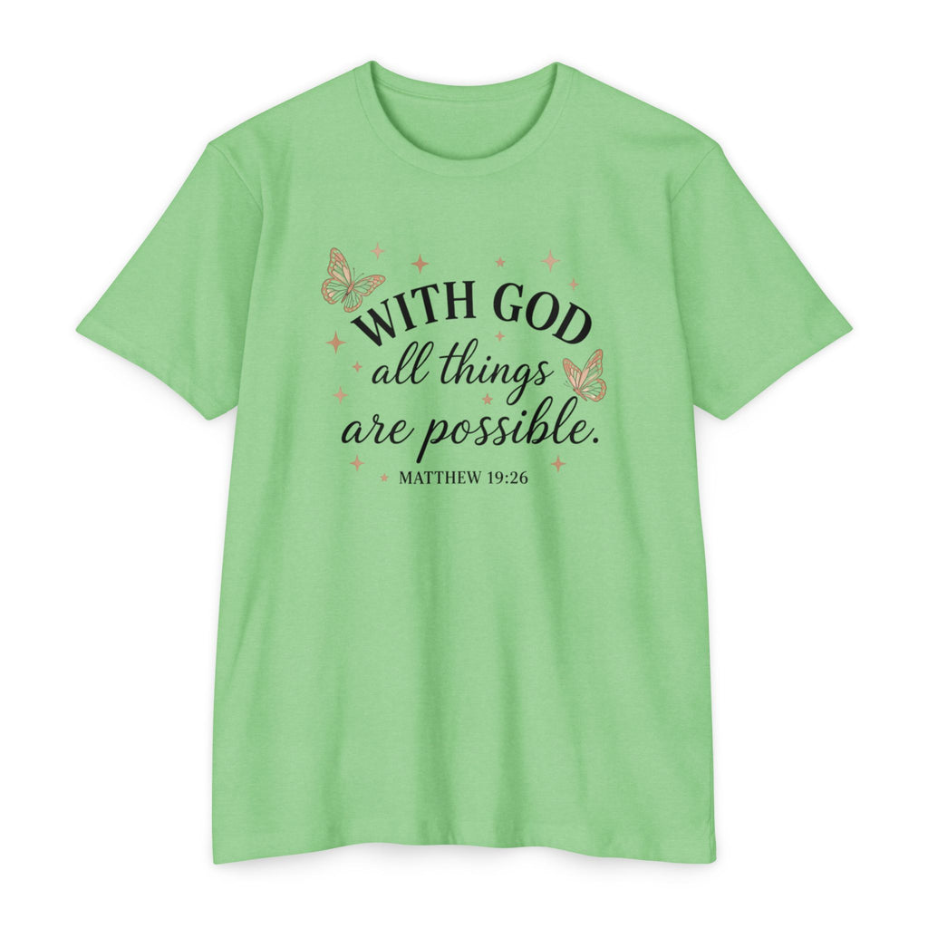 With God All Things Are Possible T-Shirt — Christian Inspirational Tee