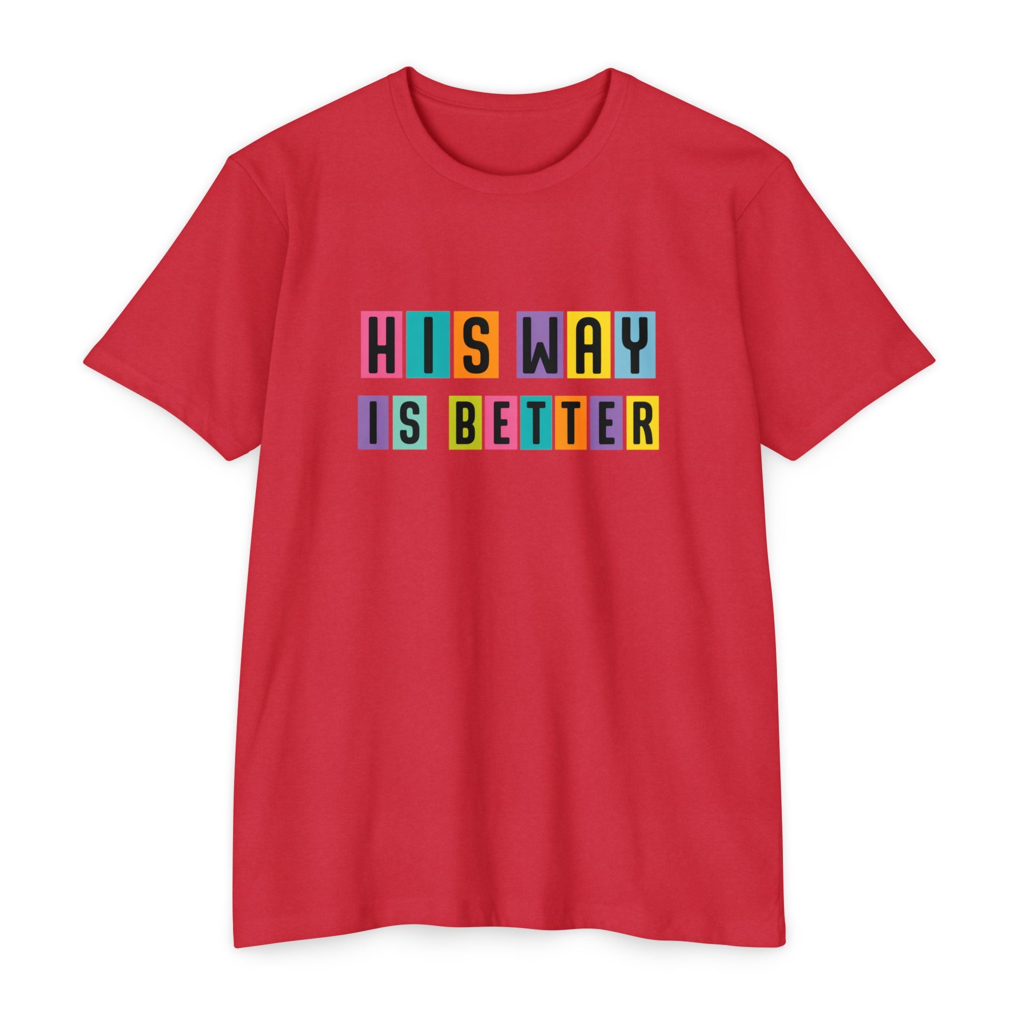 Womens His Way Is Better T-Shirt — Color Block Retro Typography Tee