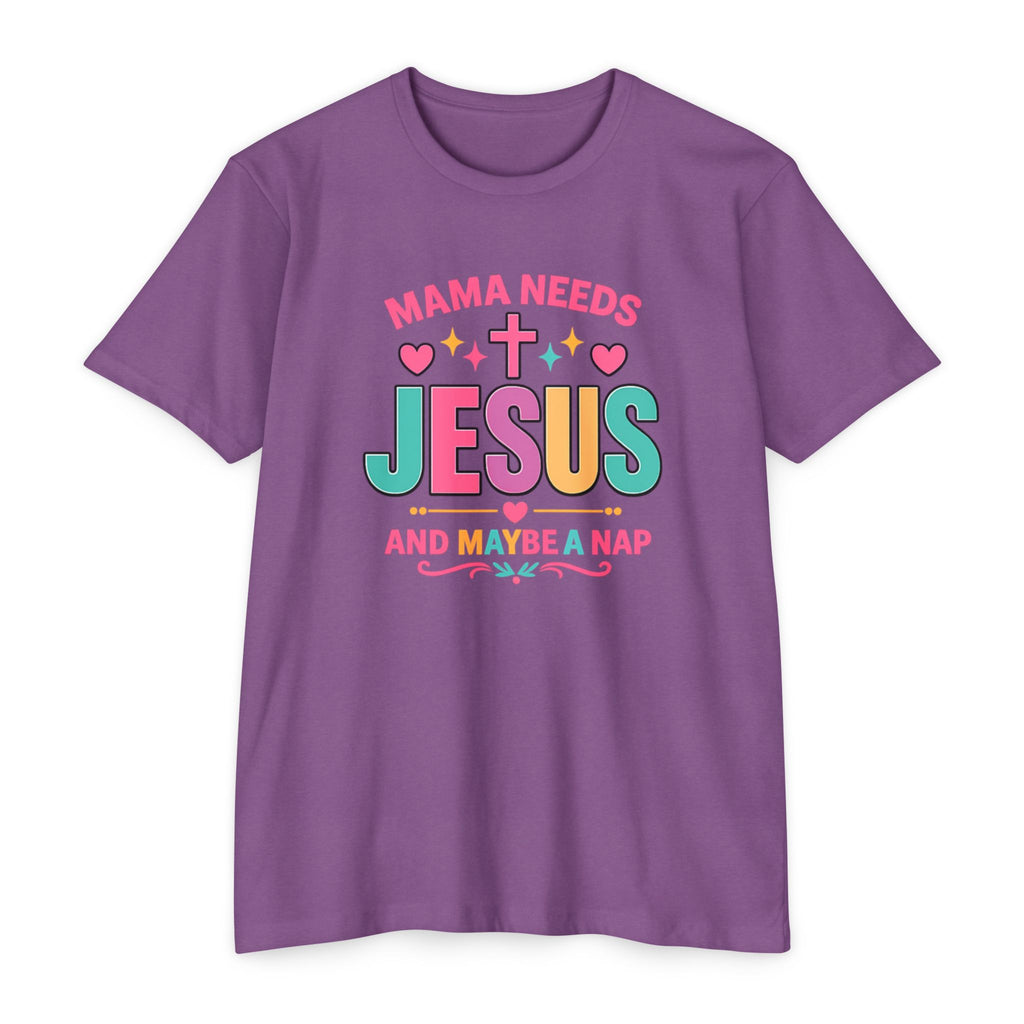Womens Mama Needs Jesus and Maybe a Nap T-Shirt