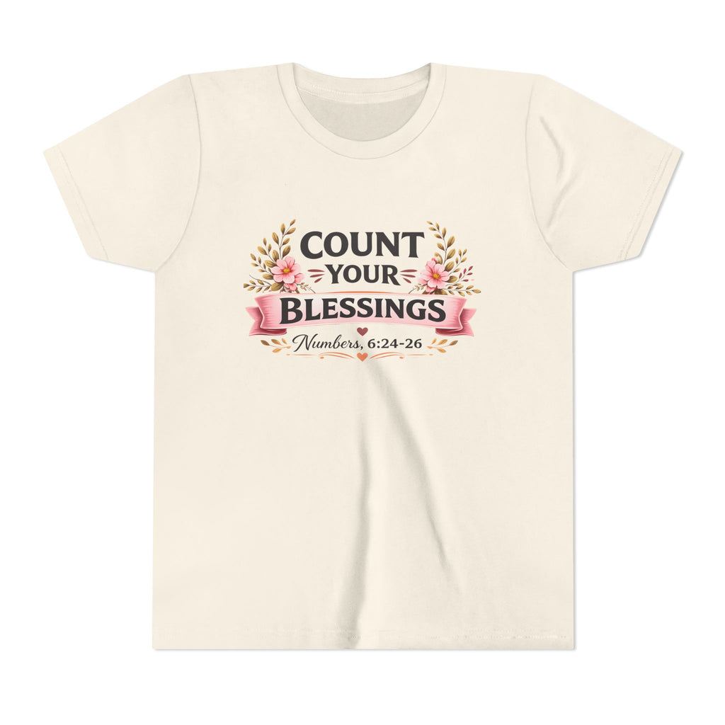 Girls Youth Tee - "Count Your Blessings" Floral Scripture Kids Shirt (Numbers 6:24-26)