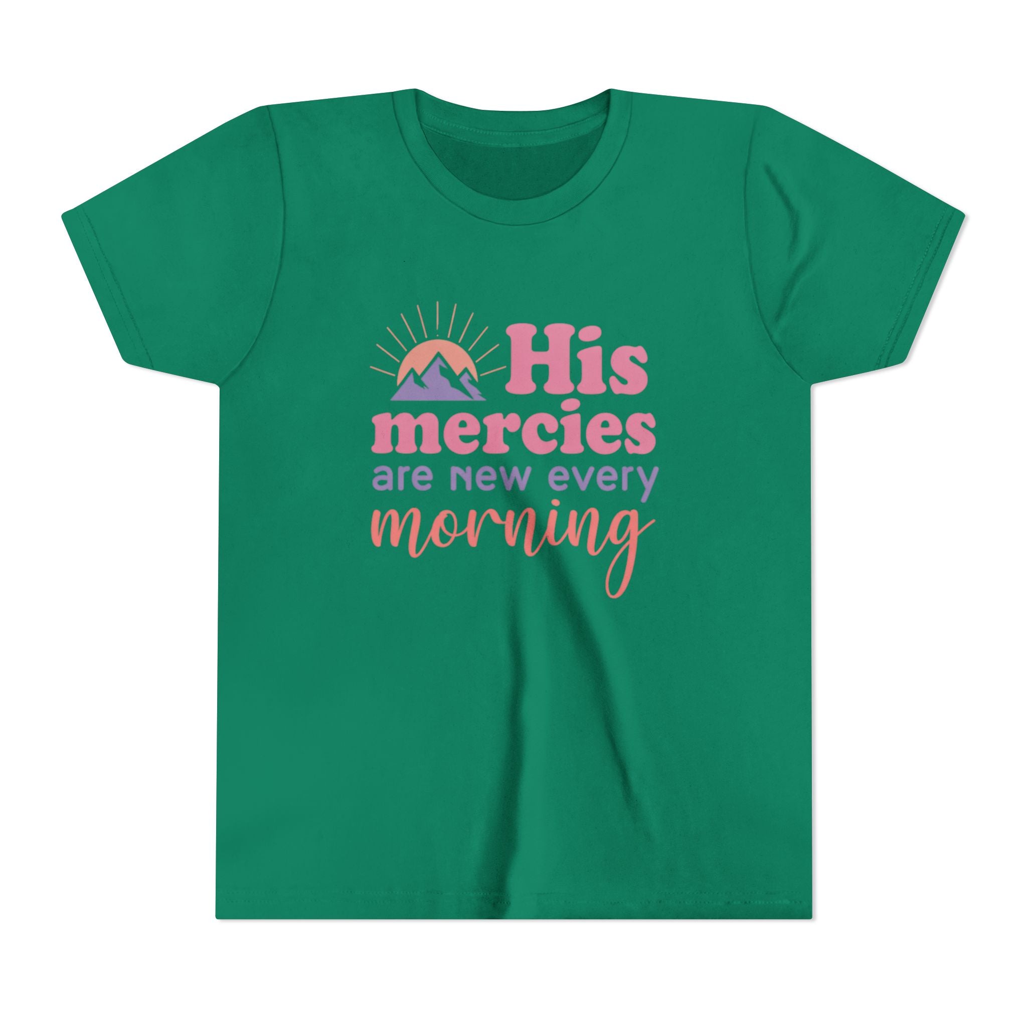 Girls Tee “His Mercies Are New Every Morning” Inspirational Christian Kids Shirt