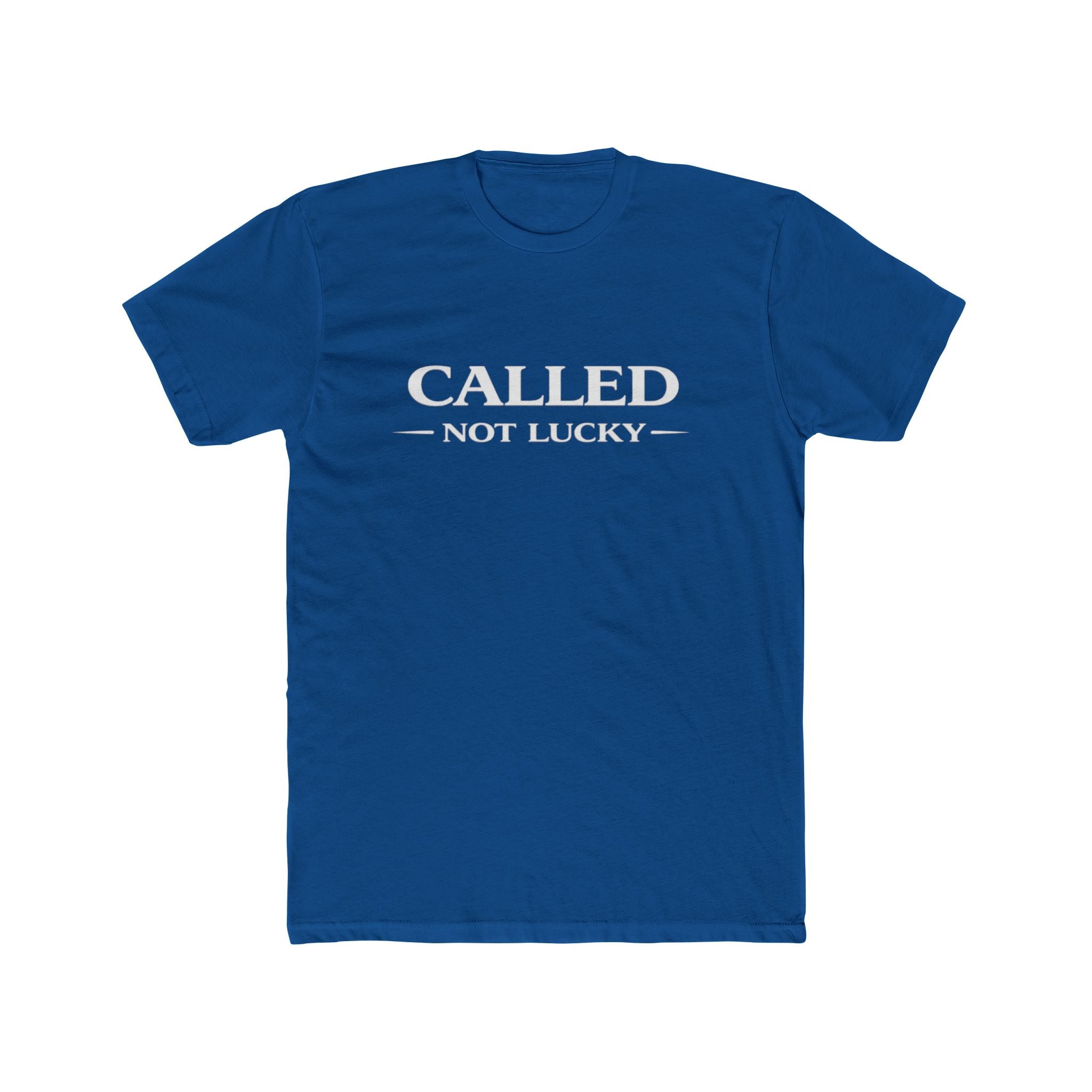Called Not Lucky T‑Shirt — Christian Faith Graphic Tee