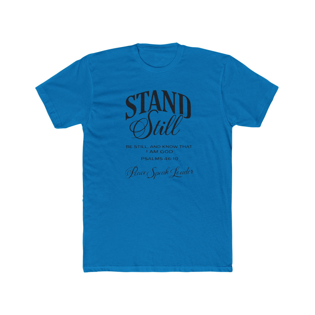 Mens Stand Still Christian Tee