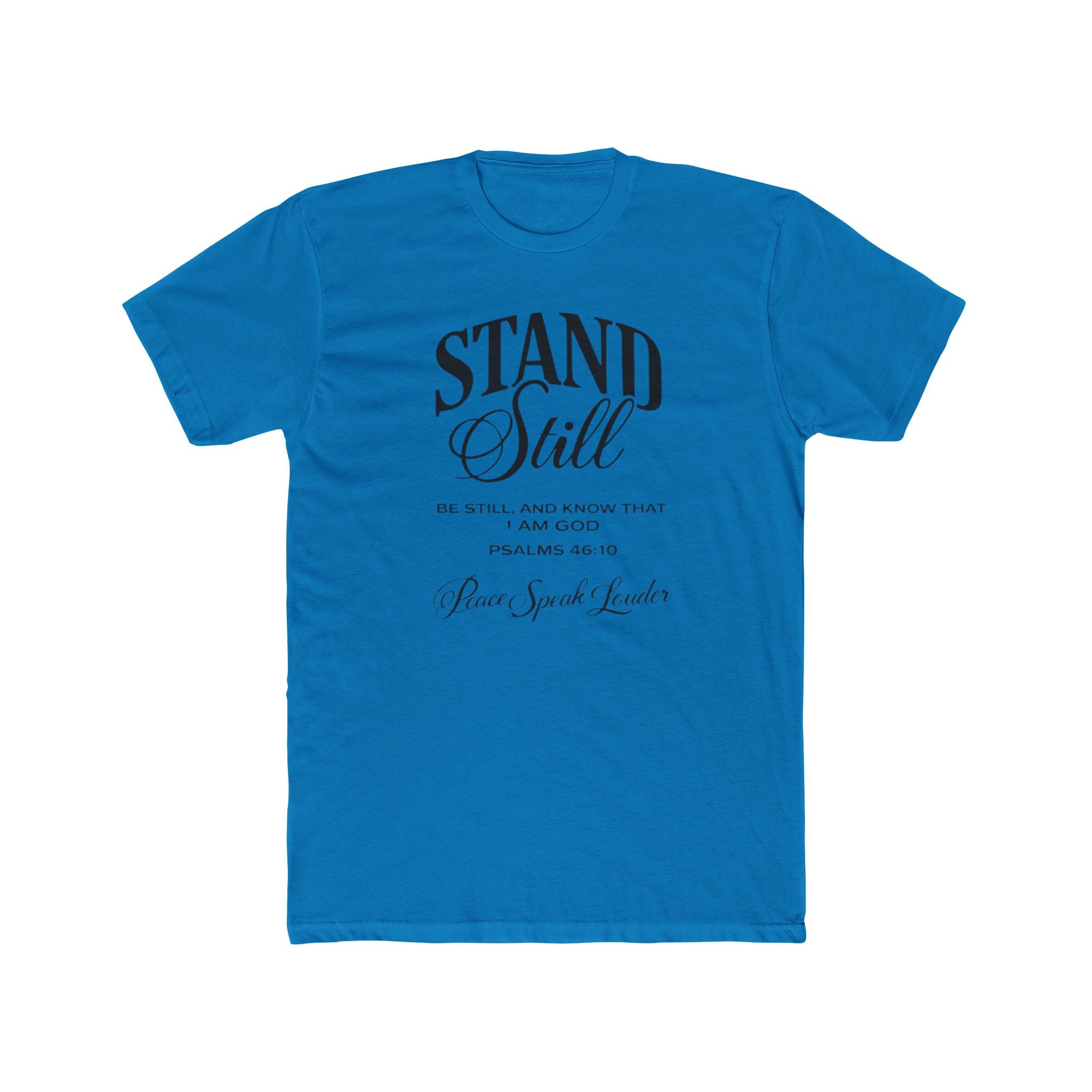 Mens Stand Still Christian Tee