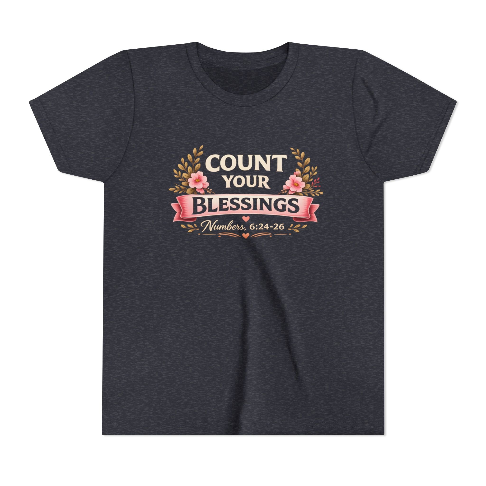 Girls Youth Tee - "Count Your Blessings" Floral Scripture Kids Shirt (Numbers 6:24-26)