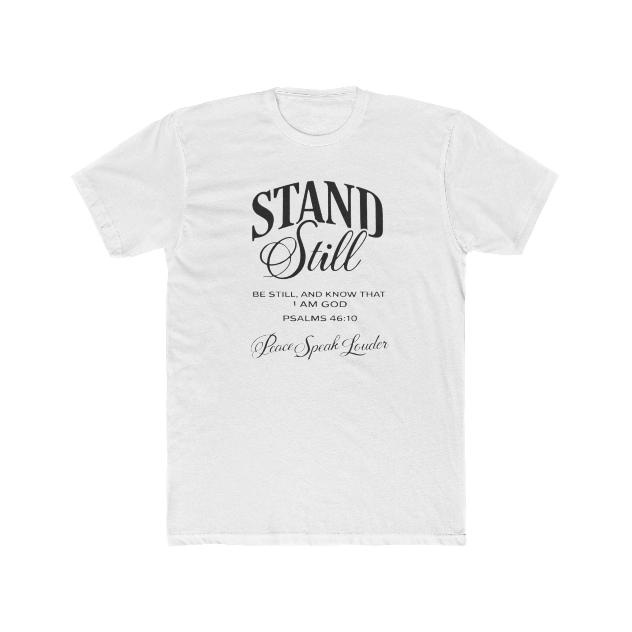 Mens Stand Still Christian Tee
