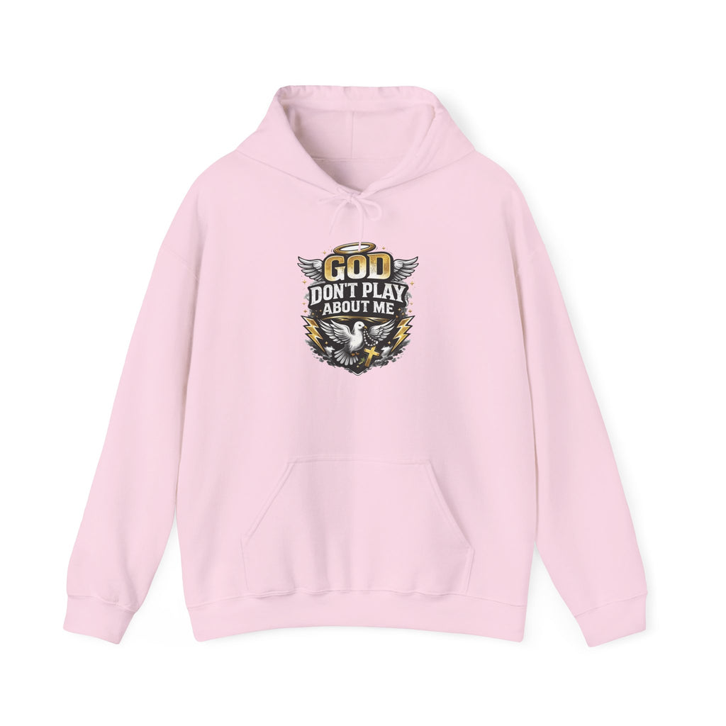 God Don't Play About Me Hoodie — Christian Eagle Faith Pullover