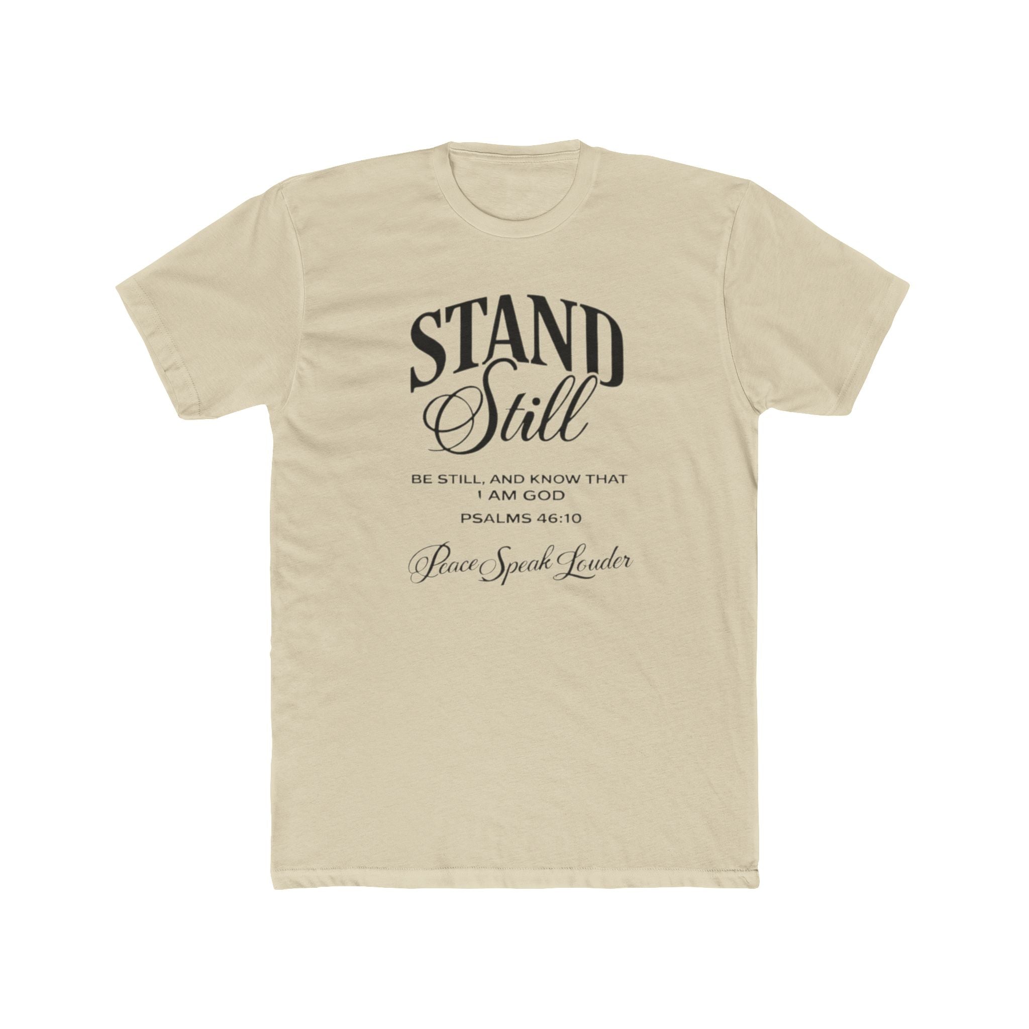 Mens Stand Still Christian Tee