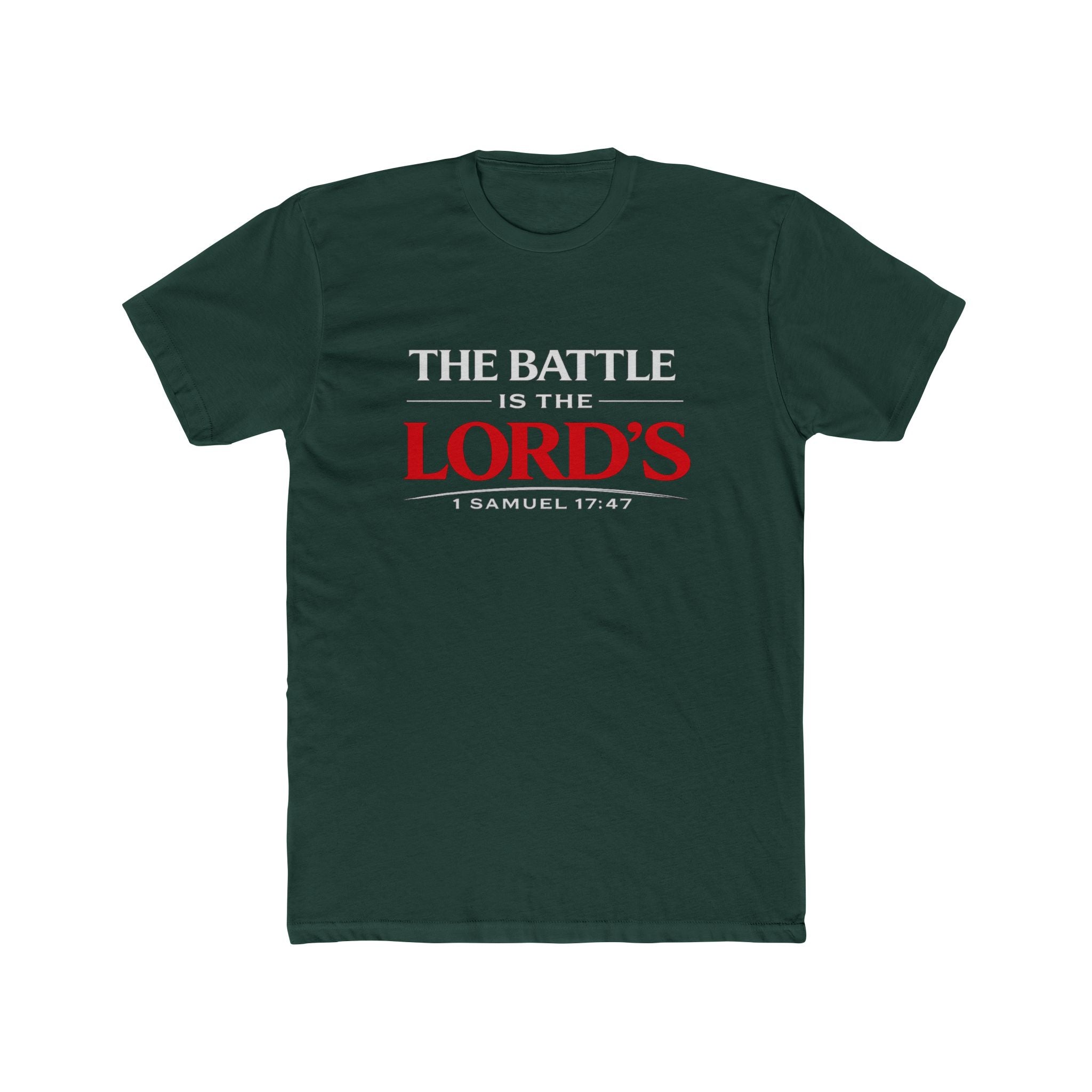The Battle Is The Lord's T-Shirt — 1 Samuel 17:47 Faith Tee