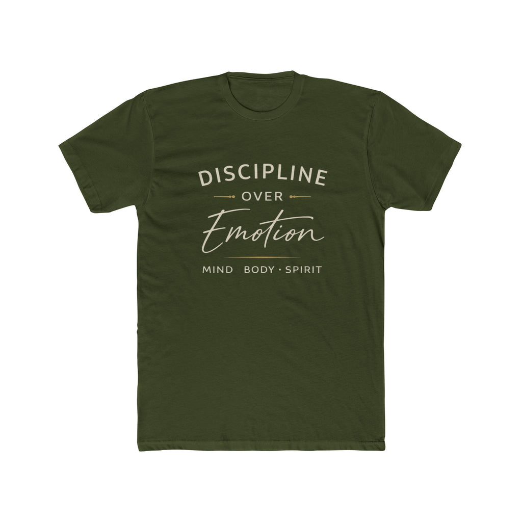 Discipline Over Emotion T-Shirt — Mind Body Spirit Motivational Tee