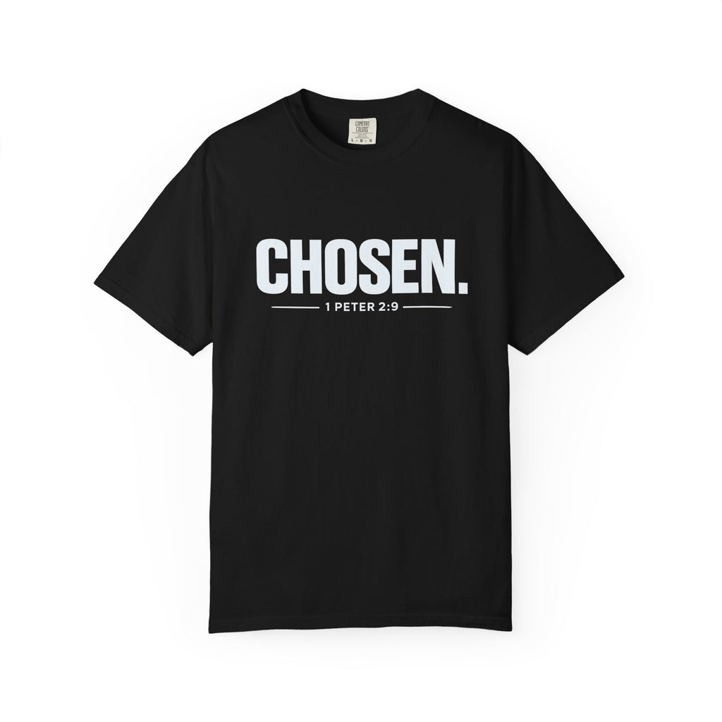 Chosen. T-Shirt — Christian Faith Graphic Tee (1 Peter 2:9)