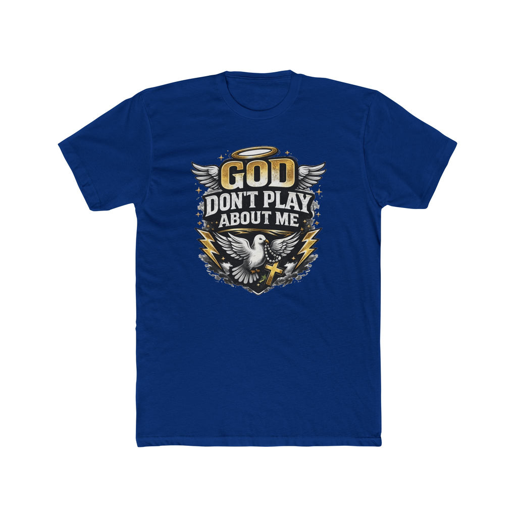 God Don't Play About Me T-Shirt | Dove, Cross & Lightning Christian Tee