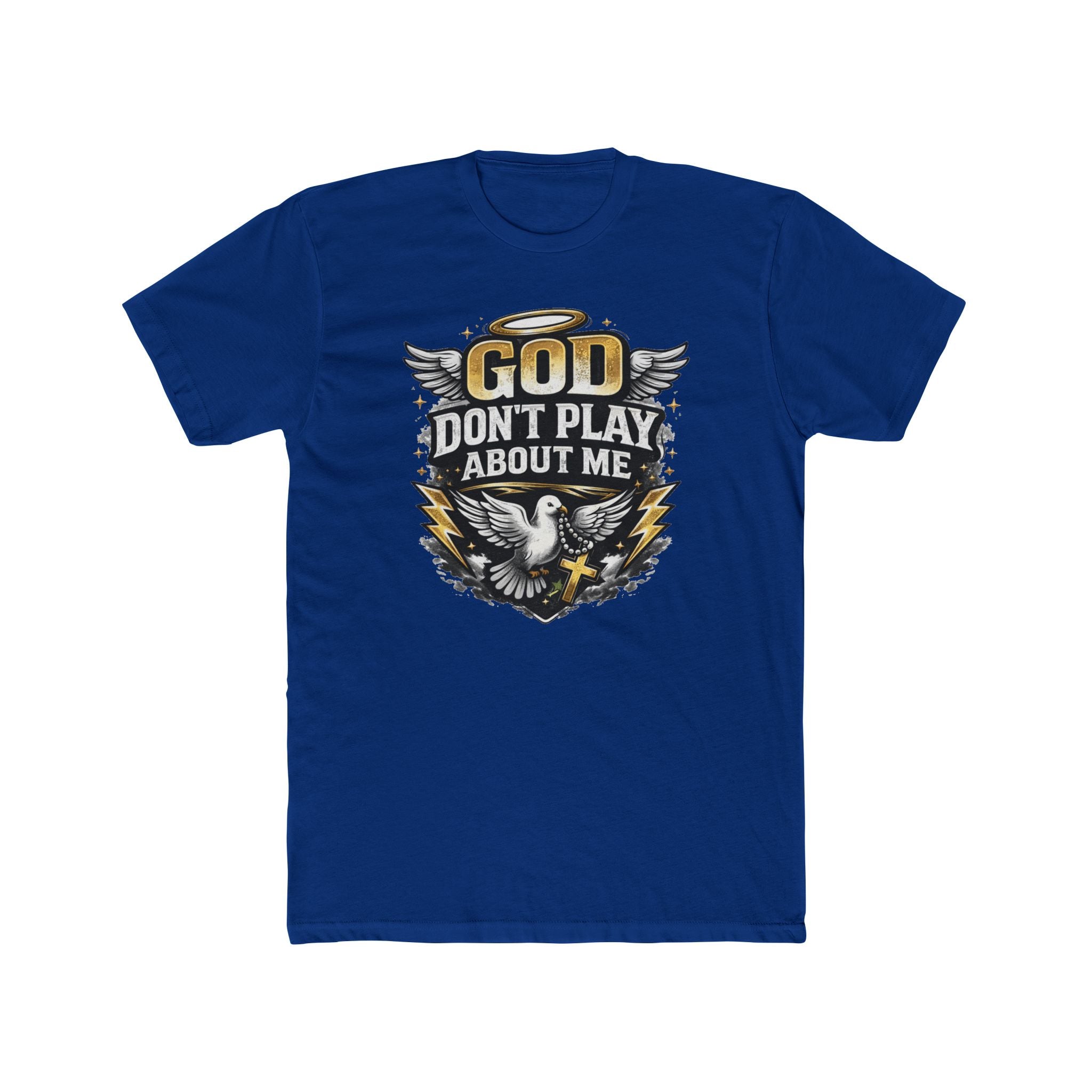 God Don't Play About Me T-Shirt | Dove, Cross & Lightning Christian Tee