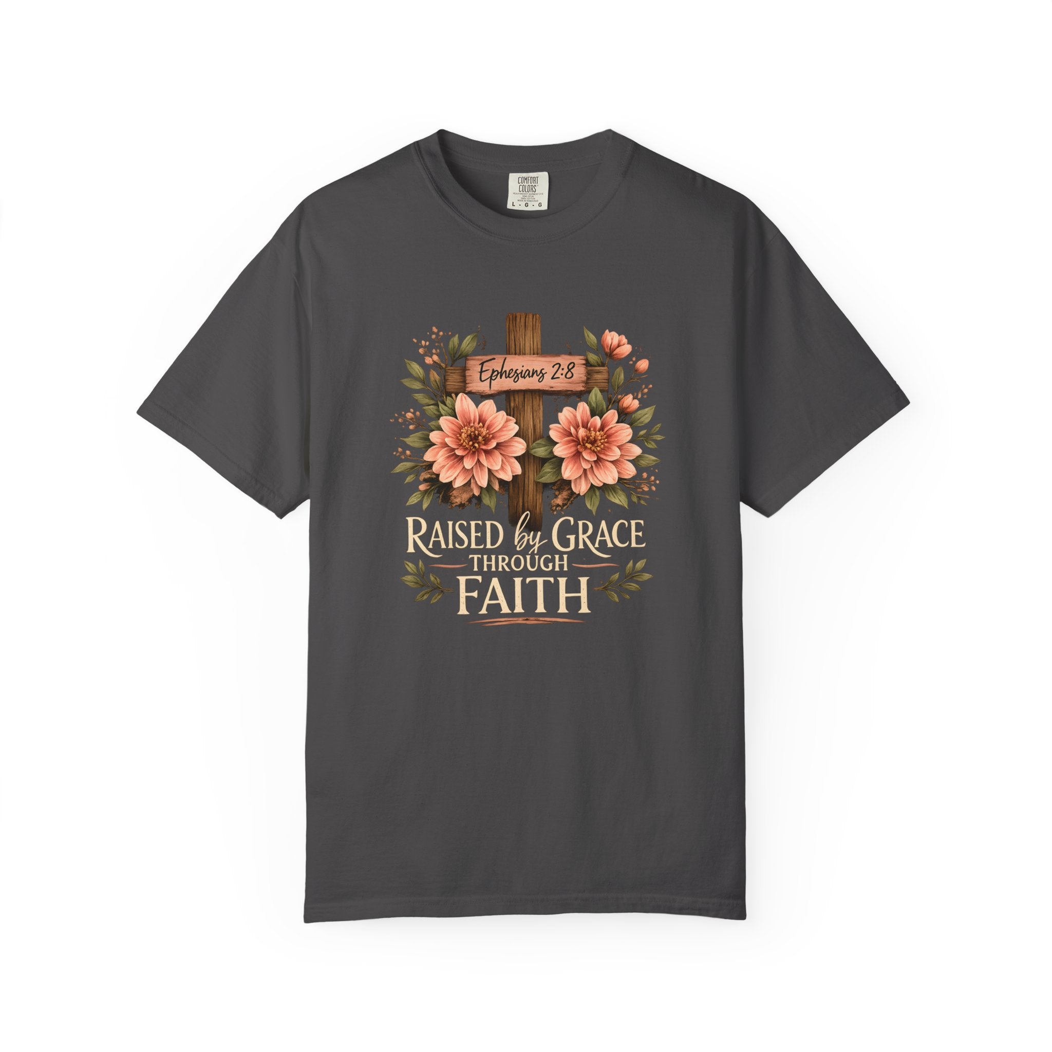 Raised by Grace Through Faith T-Shirt