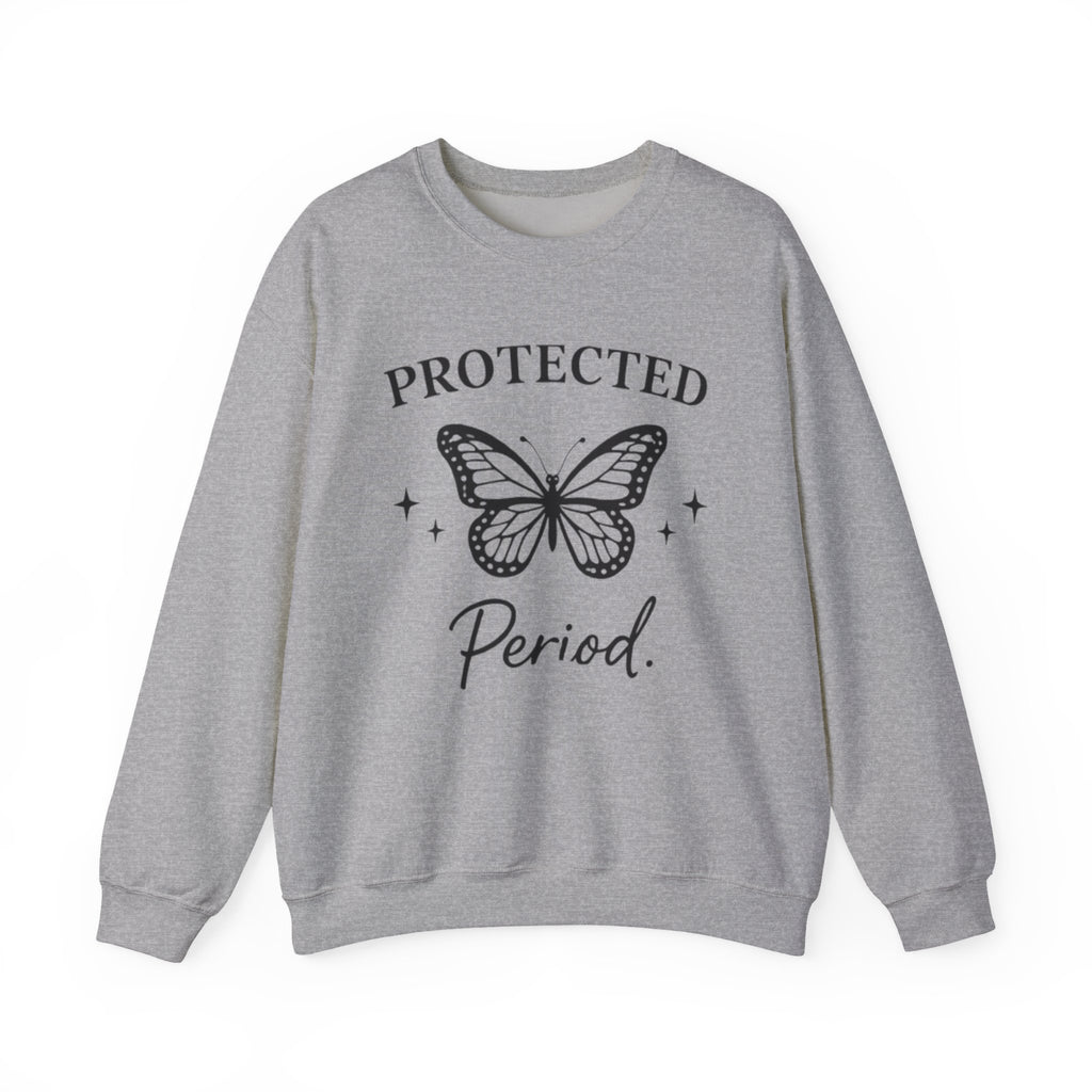 Womens Protected. Period. Crewneck Sweatshirt