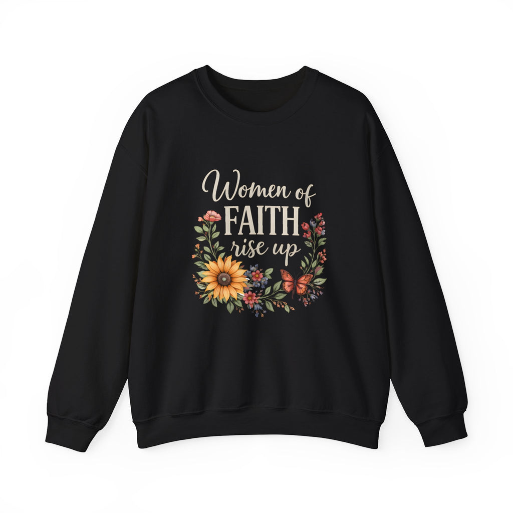 Women of Faith Rise Up Sweatshirt — Floral Christian Crewneck