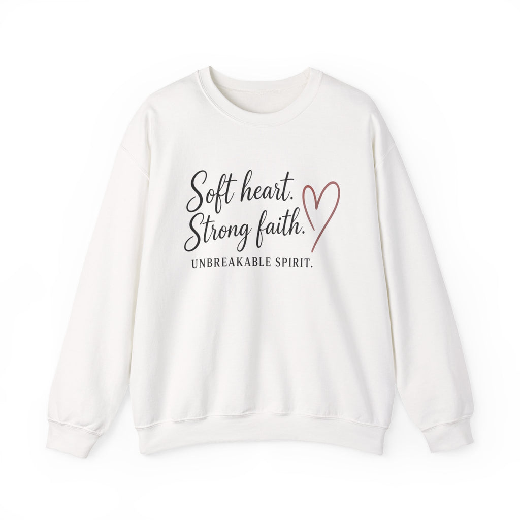 Womens Crewneck Sweatshirt "Soft Heart. Strong Faith."