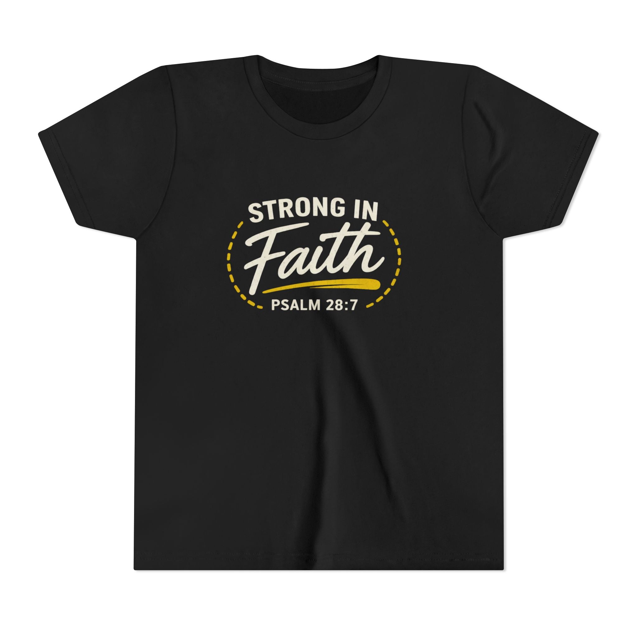 Youth Tee — "Strong in Faith" Psalm 28:7 Christian Kids T‑Shirt