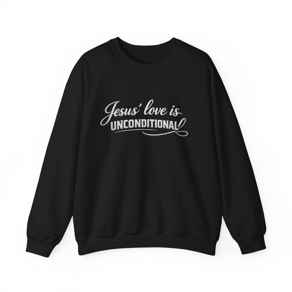 Womens Crewneck Sweatshirt — "Jesus' Love Is Unconditional" Faith Graphic