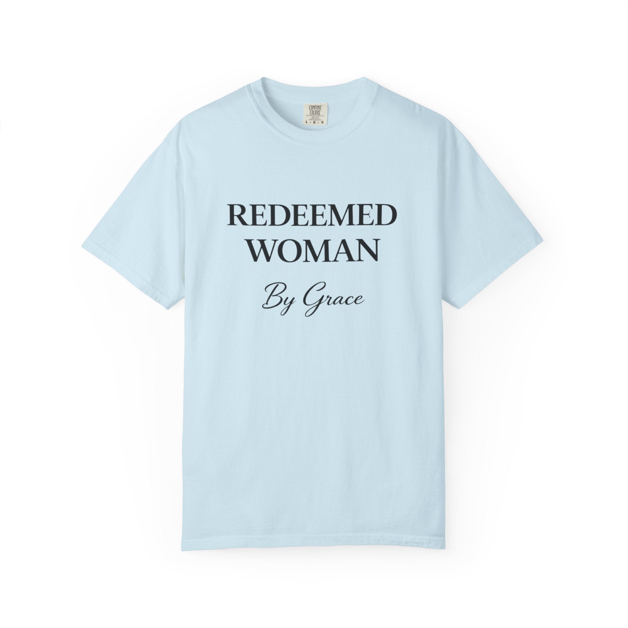 Redeemed Woman T-Shirt — "By Grace" Christian Faith Tee